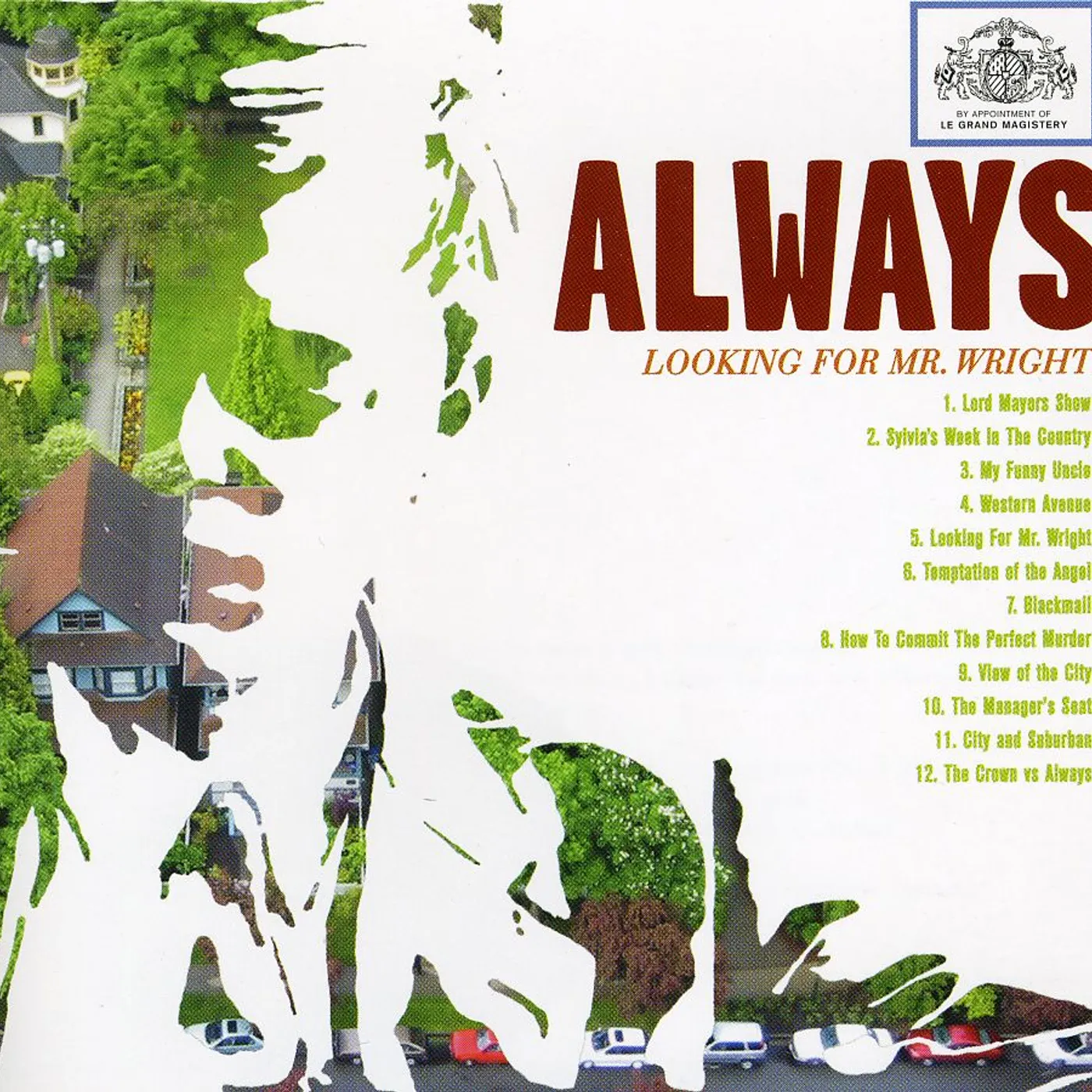 Always LOOKING FOR MR. WRIGHT CD