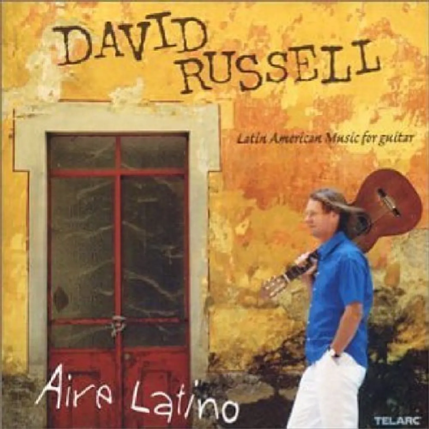 David Russell AIRE LATINO CD