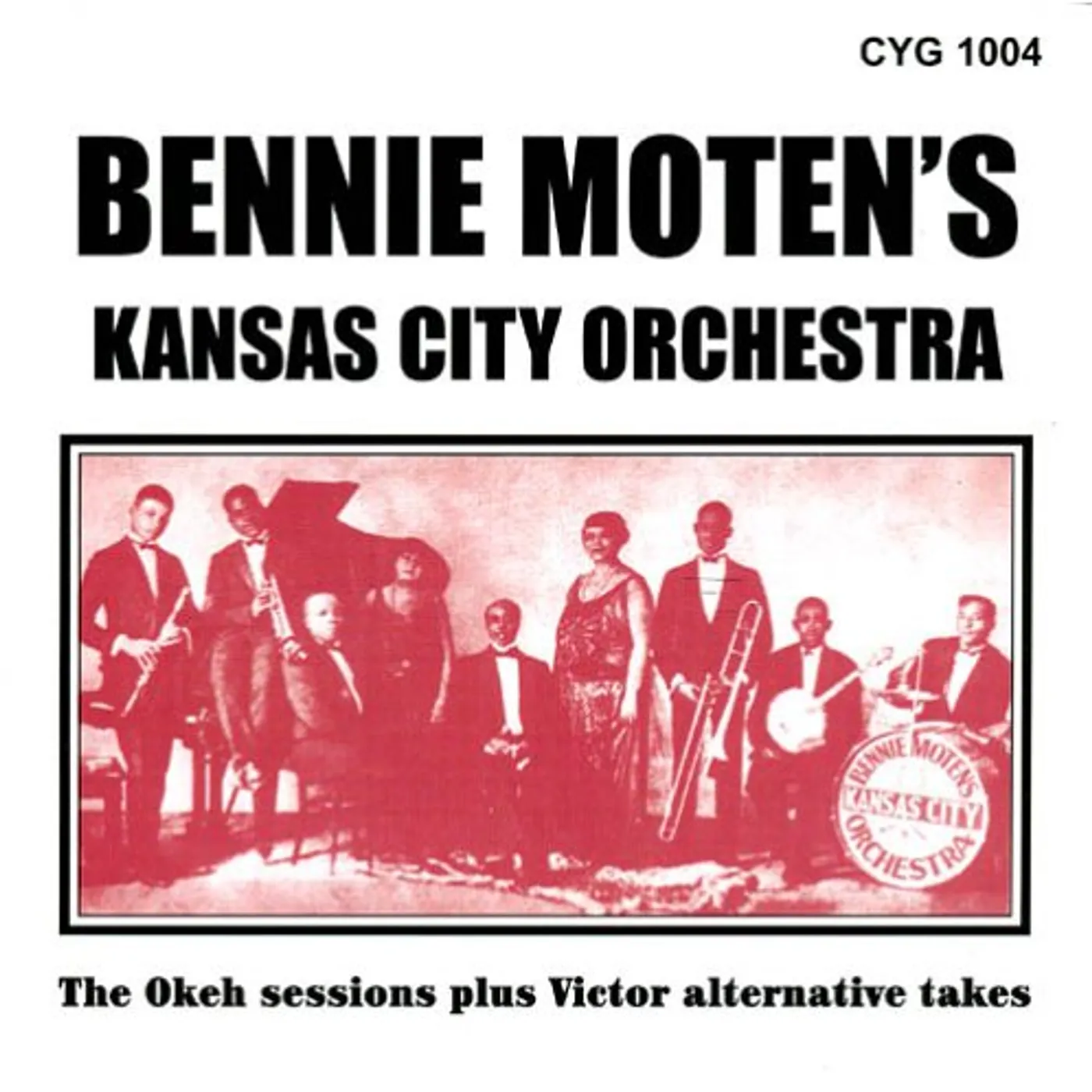 Bennie Moten OKEH SESSIONS PLUS VICTOR ALTERNATIVE TAKES CD