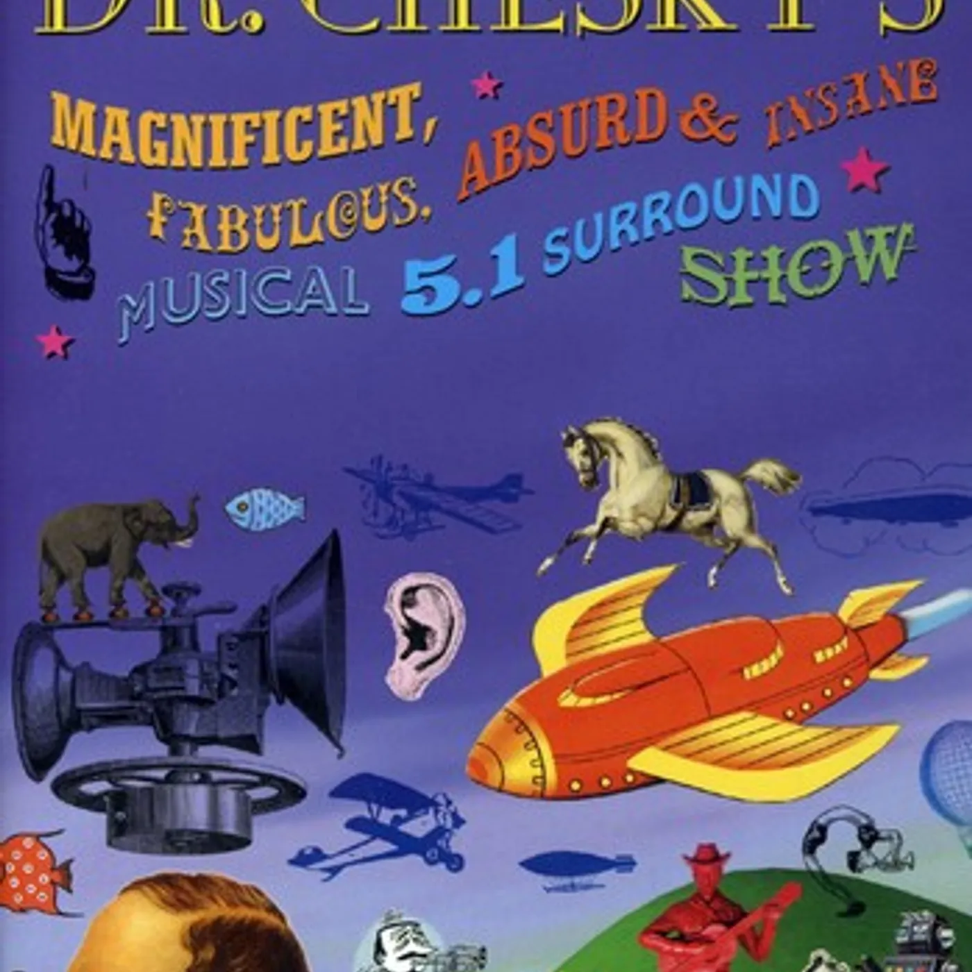 David Chesky DR CHESKY'S MAGNIFICENT FABULOUS ABSURD MUSICAL DVD Audio