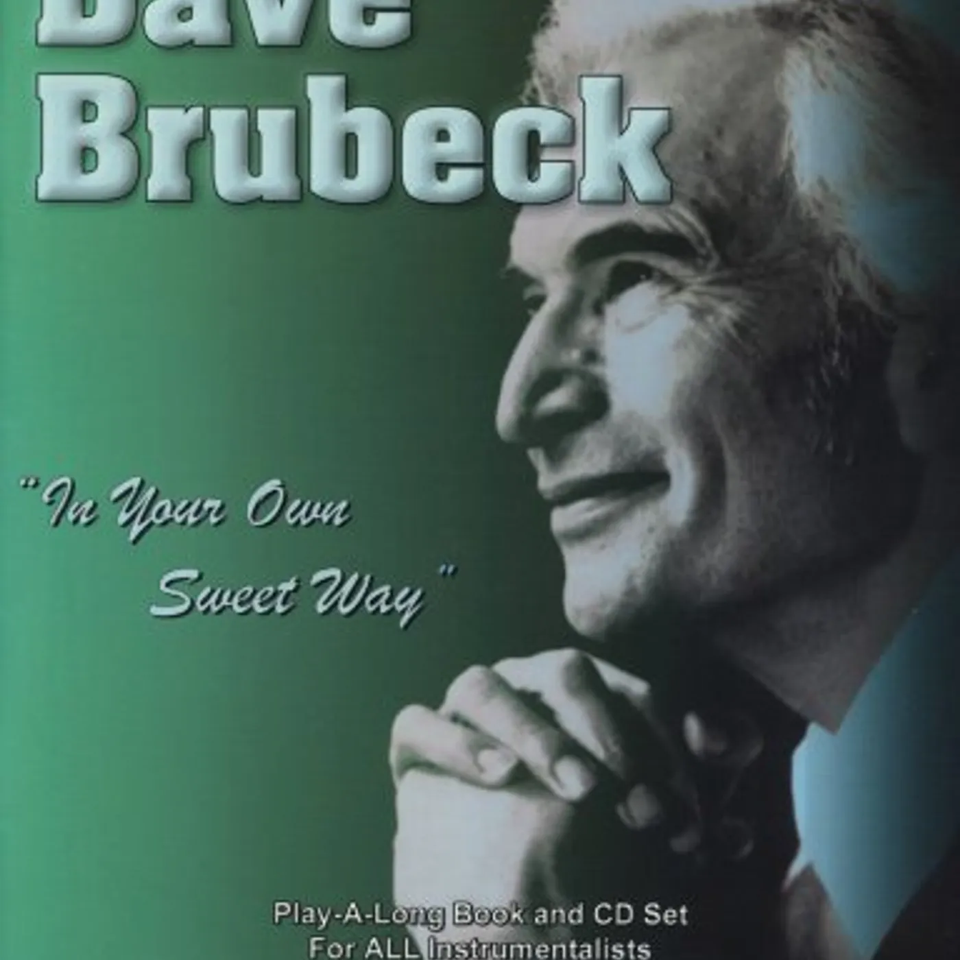 Jamey Aebersold DAVE BRUBECK: IN YOUR OWN SWEET WAY CD