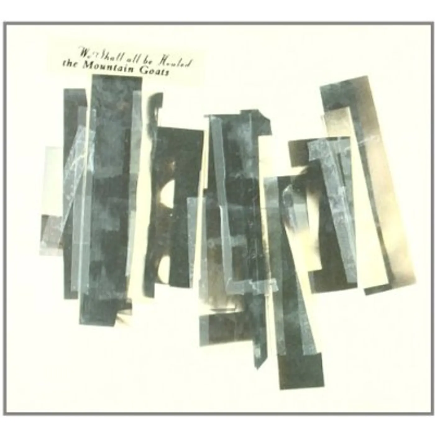 The Mountain Goats WE SHALL ALL BE HEALED CD