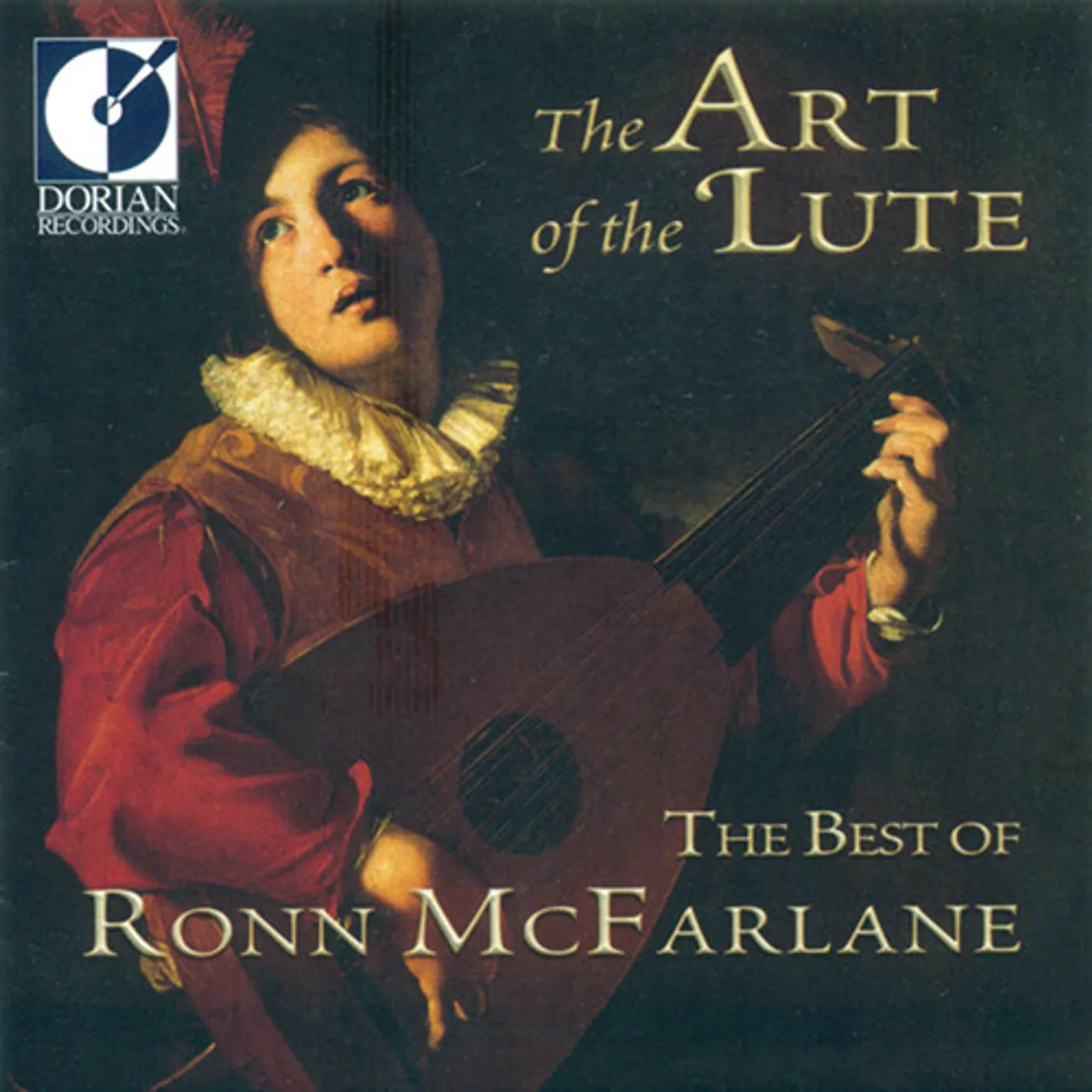 Ronn McFarlane ART OF THE LUTE CD