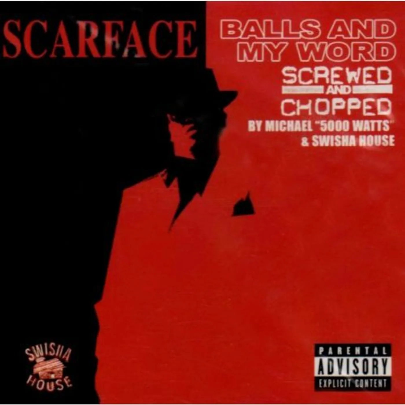 Scarface BALLS & MY WORD: SCREWED & CHOPPED CD