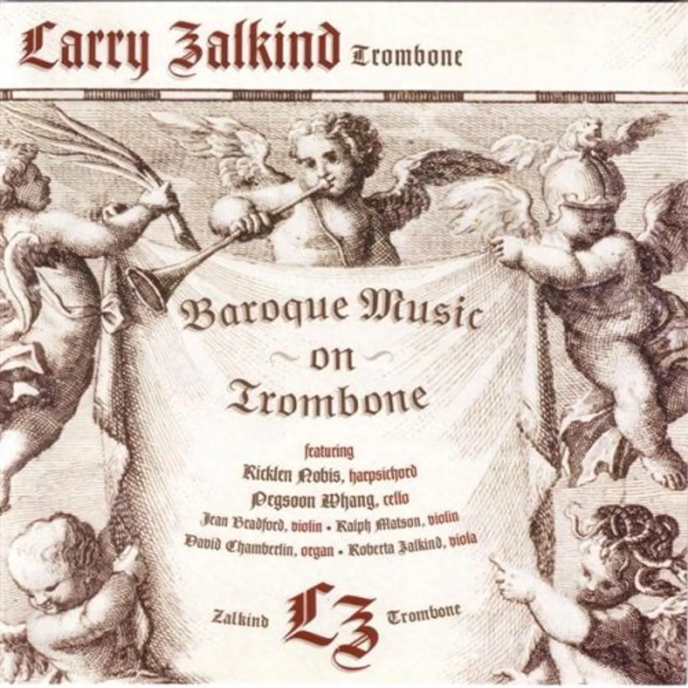 Larry Zalkind BAROQUE MUSIC ON THE TROMBONE CD
