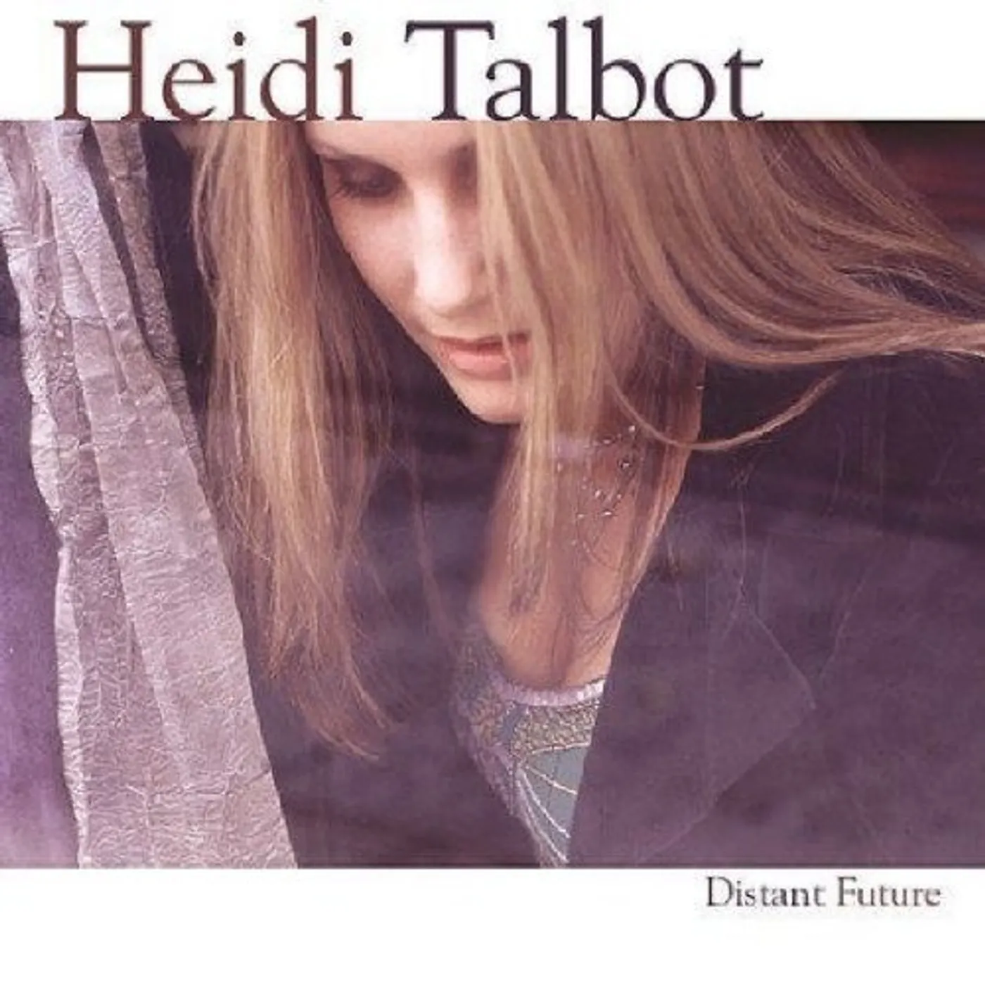 Heidi Talbot DISTANT FUTURE CD