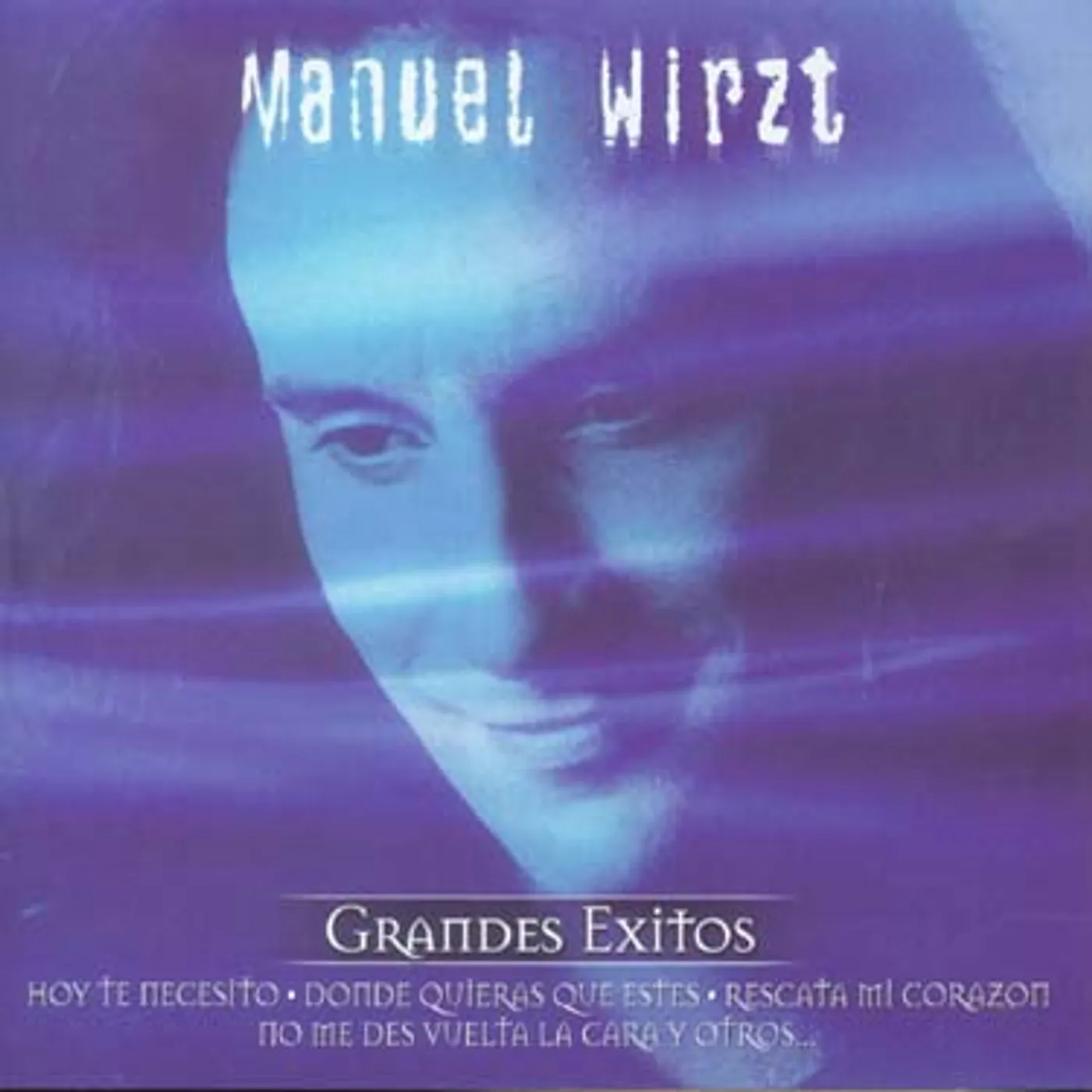 Manuel Wirzt SERIE DE ORO: GRANDES EXITOS CD