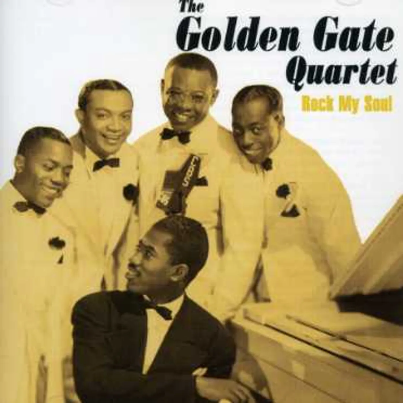 The Golden Gate Quartet ROCK MY SOUL CD