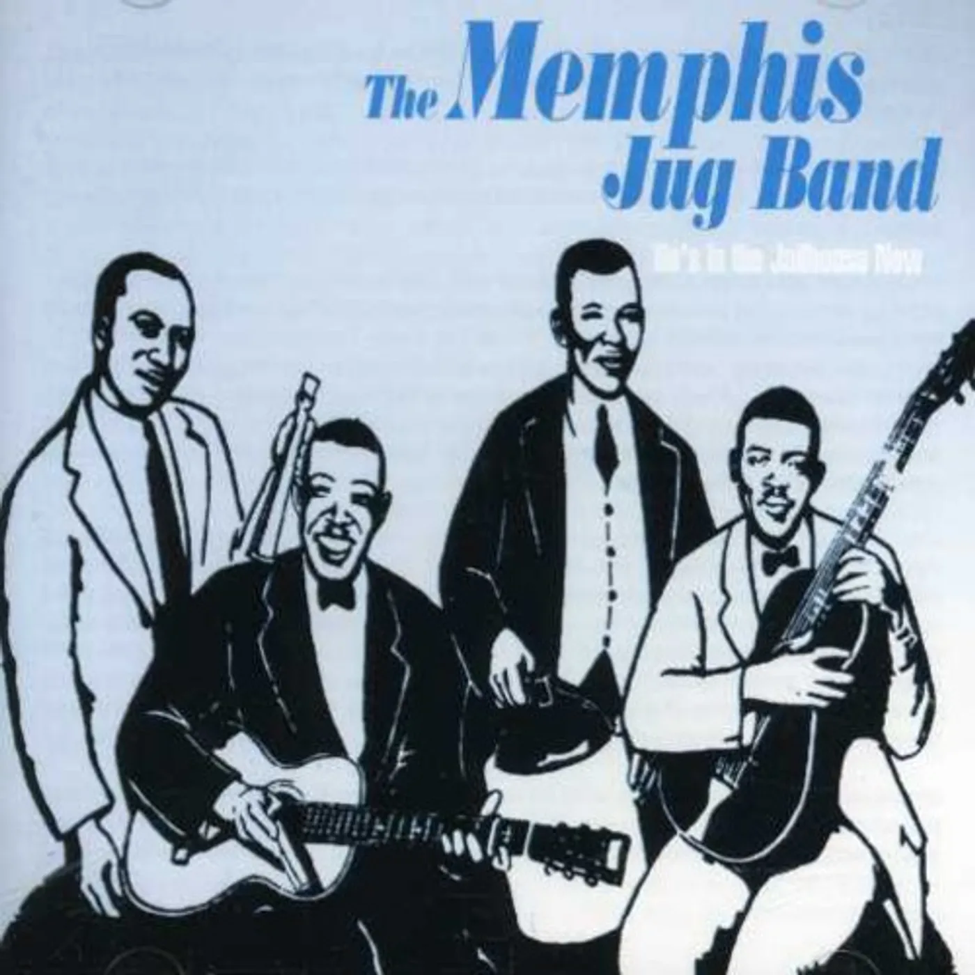 Memphis Jug Band HE'S IN THE JAILHOUSE NOW CD