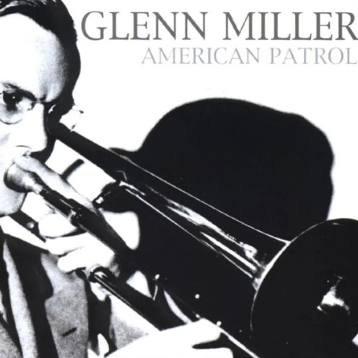 Glenn Miller AMERICAN PATROL CD