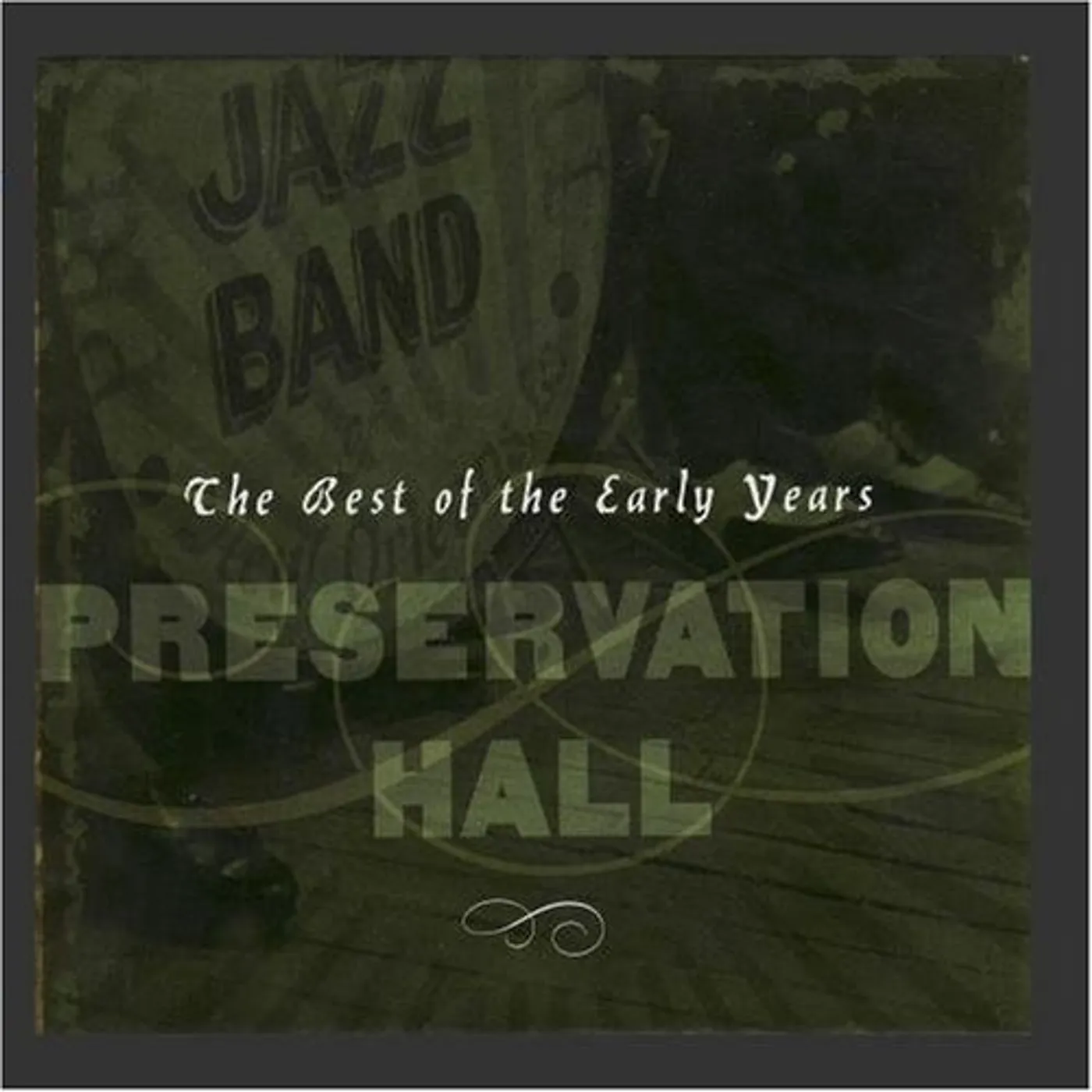Preservation Hall Jazz Band BEST OF THE EARLY YEARS CD
