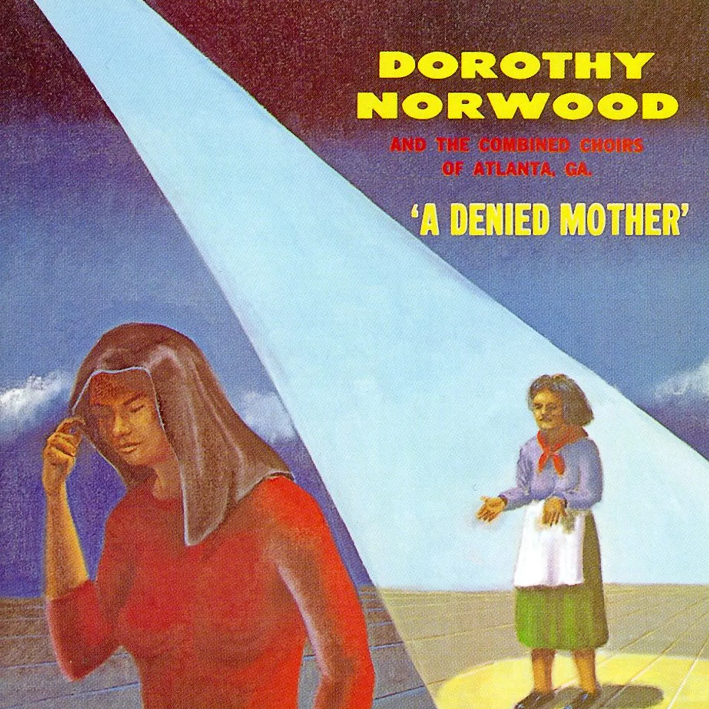 Dorothy Norwood DENIED MOTHER CD