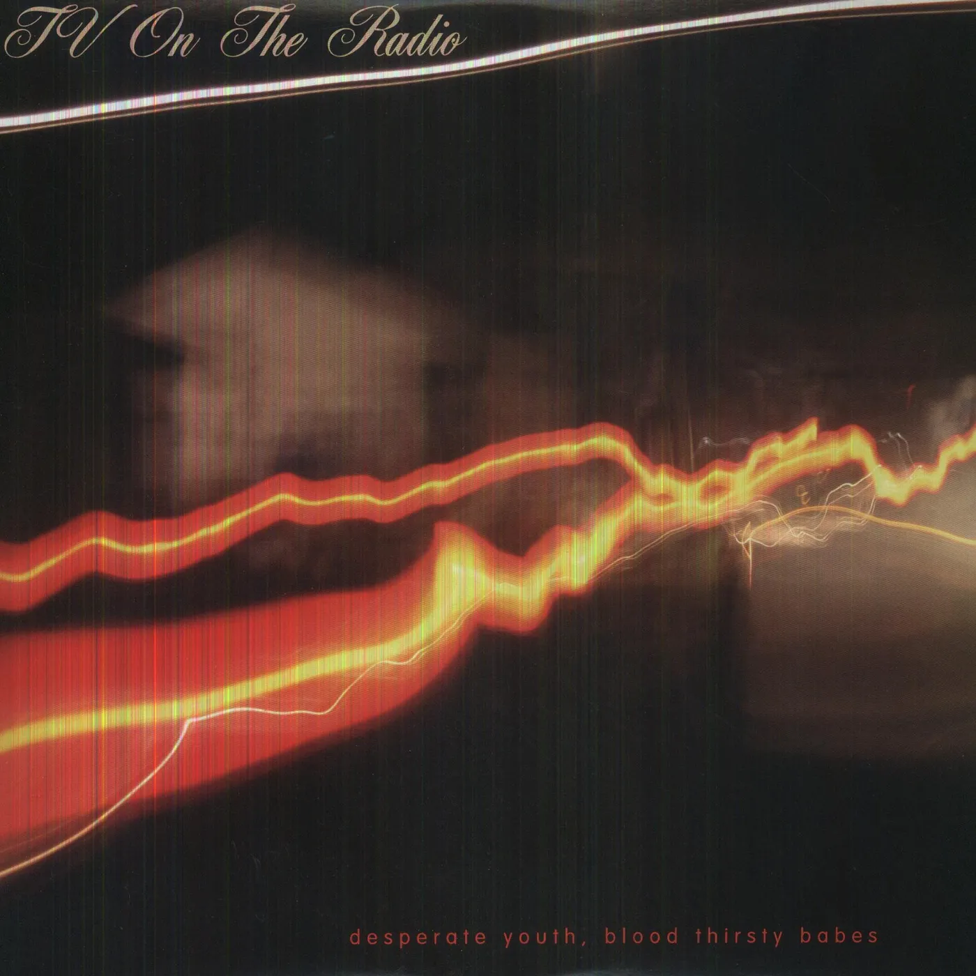 TV On The Radio DESPERATE YOUTH BLOOD THIRSTY BABES Vinyl Record