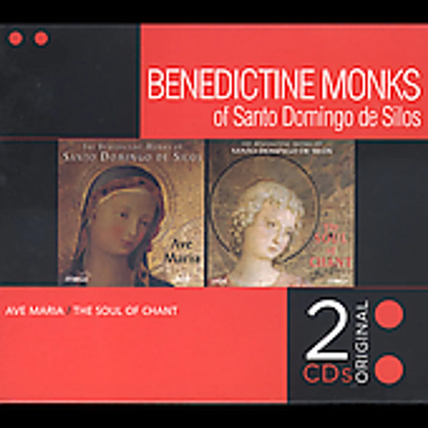 Benedictine Monks' Choir Of Santo Domingo De Silos MONKS OF SILOS: AVE MARIA - SOUL OF CHANT CD