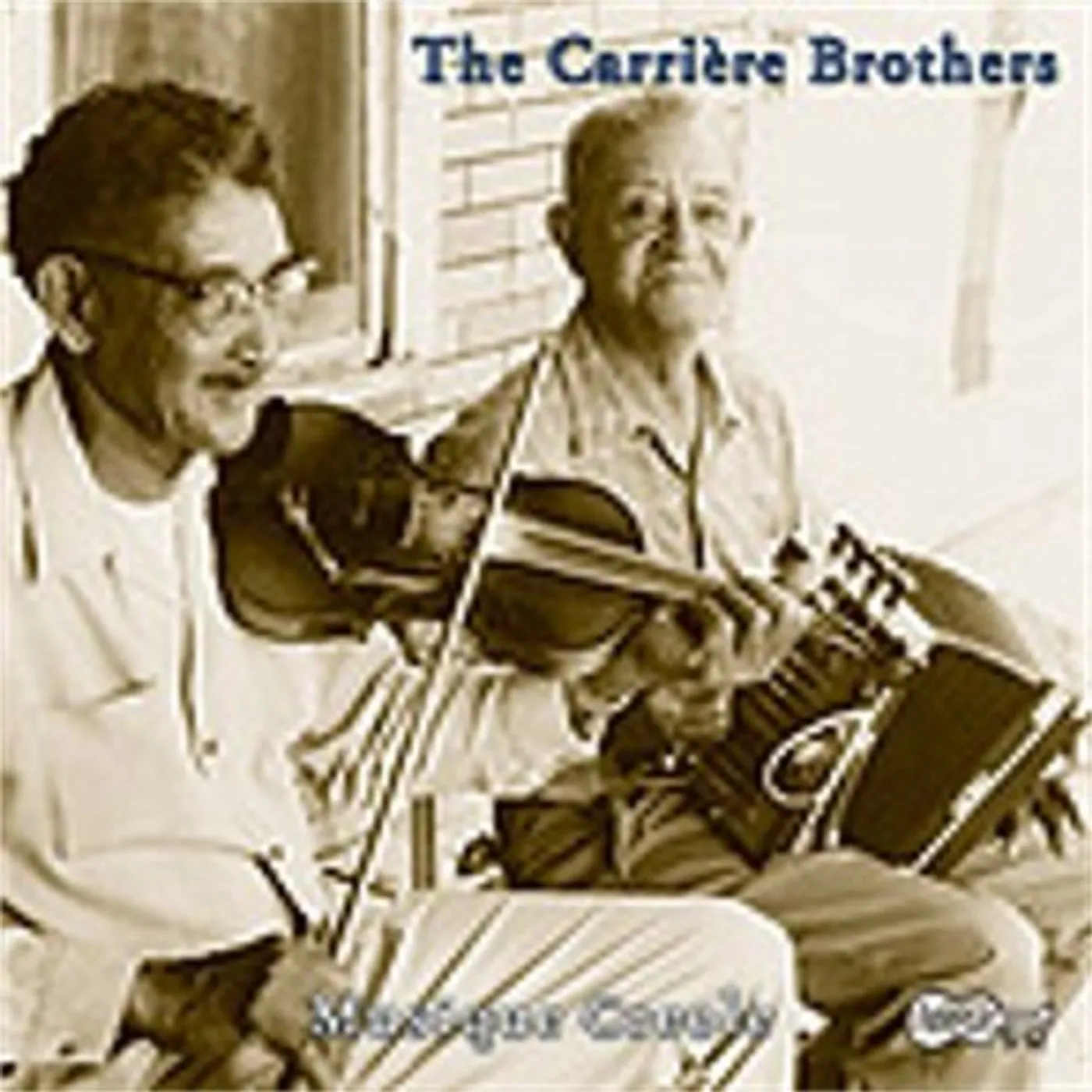 The Carriere Brothers OLD TIME LOUISIANA CREOLE MUSIC CD