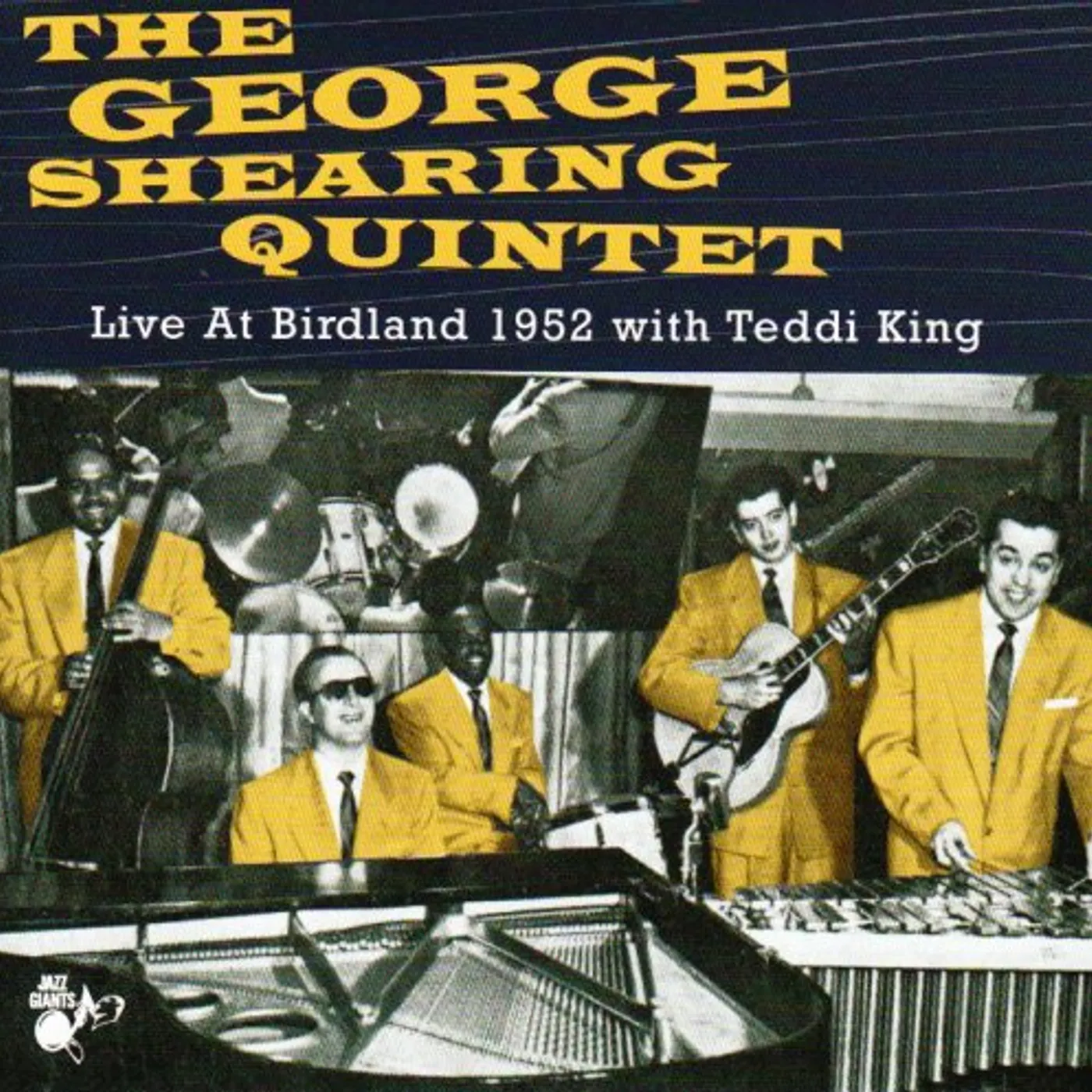 GEORGE SHEARING QUINTET LIVE AT BIRDLAND 1952 CD