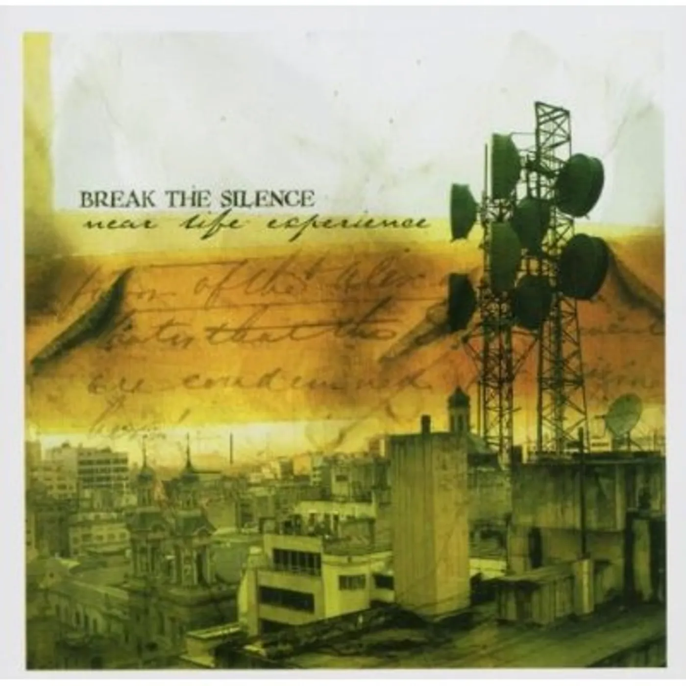 Break The Silence NEAR LIFE EXPERIENCE CD