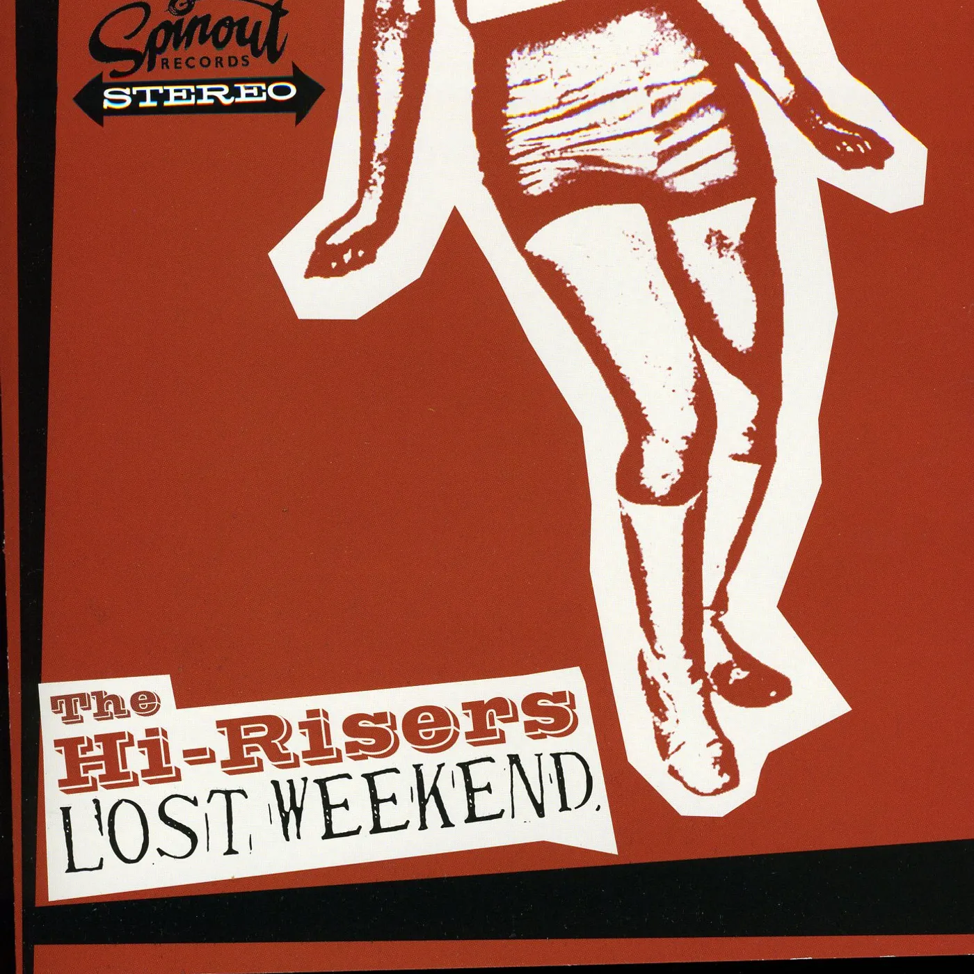 The Hi-Risers LOST WEEKEND CD