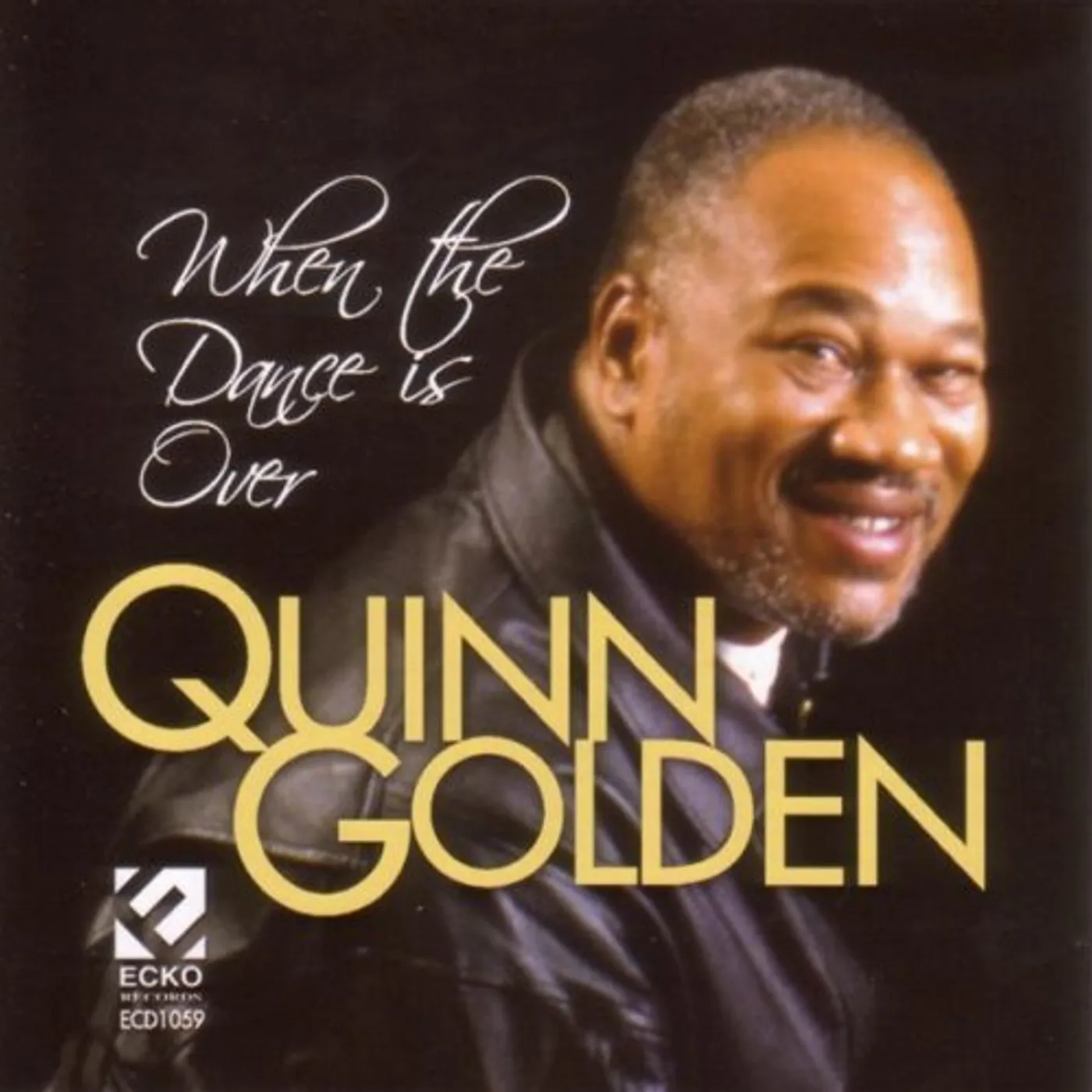 Quinn Golden WHEN THE DANCE IS OVER CD