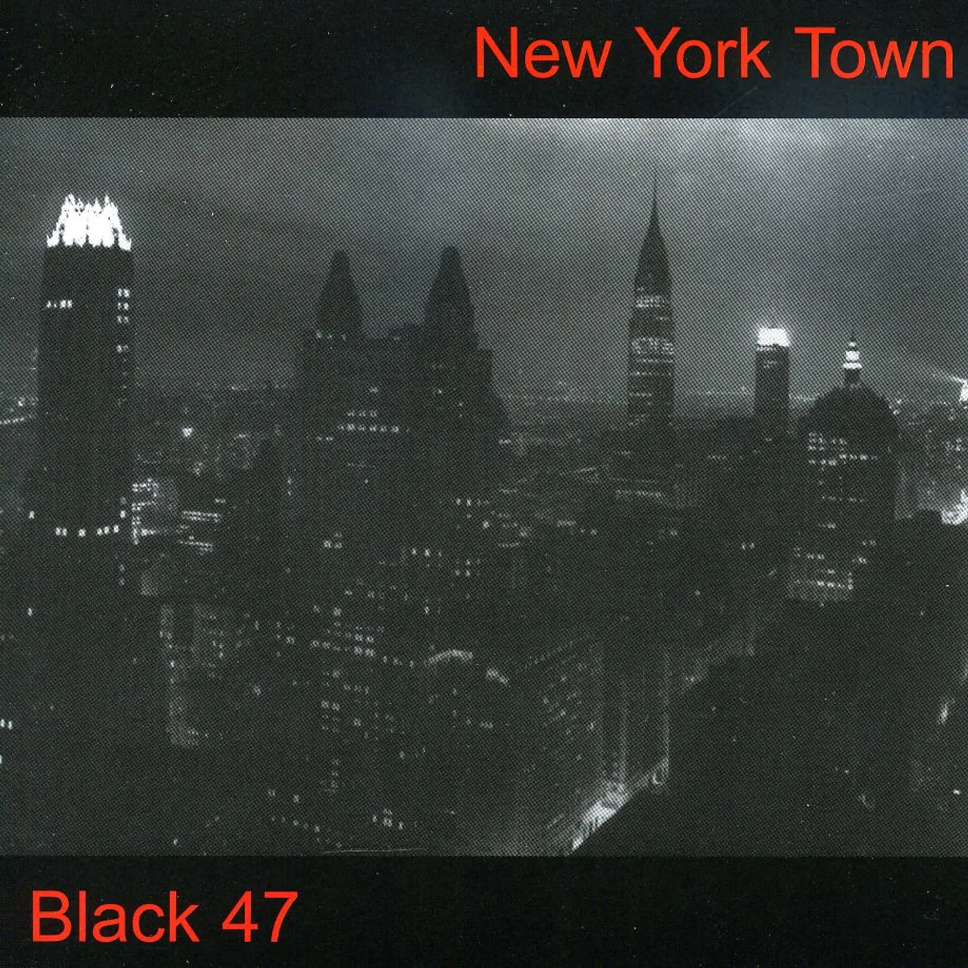 Black 47 NEW YORK TOWN CD