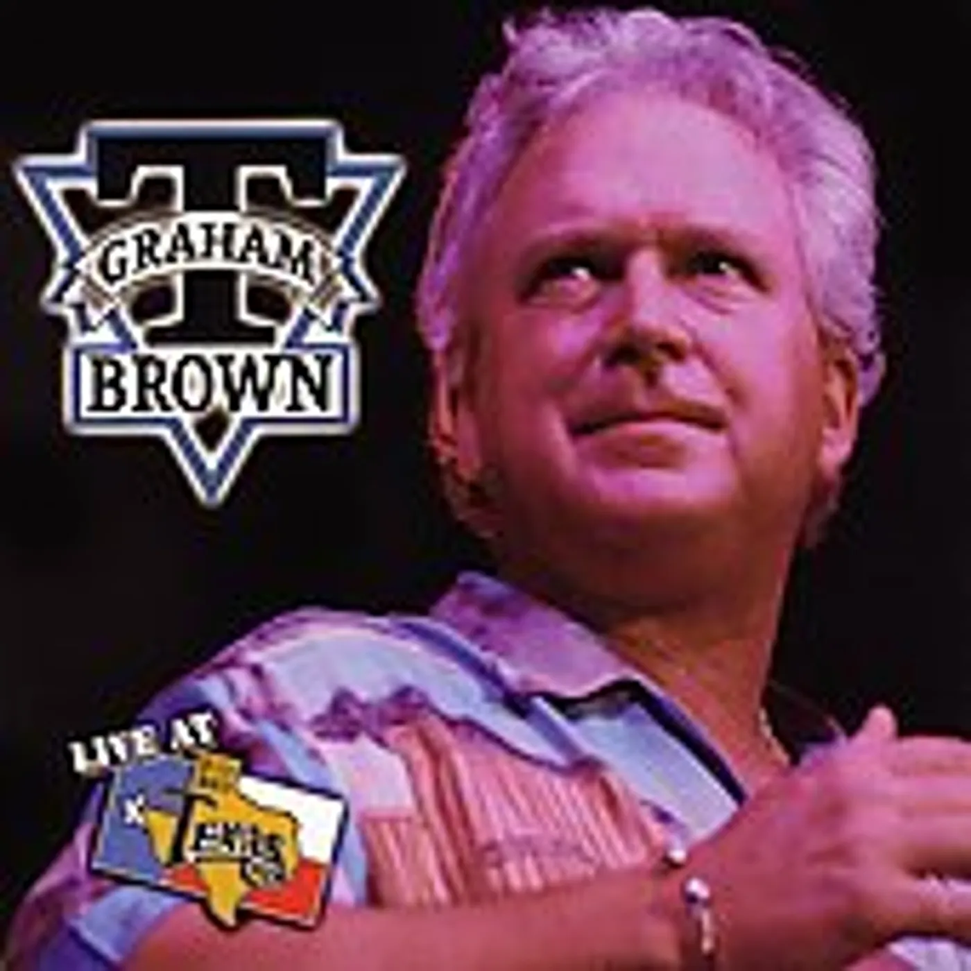 T. Graham Brown LIVE AT BILLY BOB'S TEXAS CD