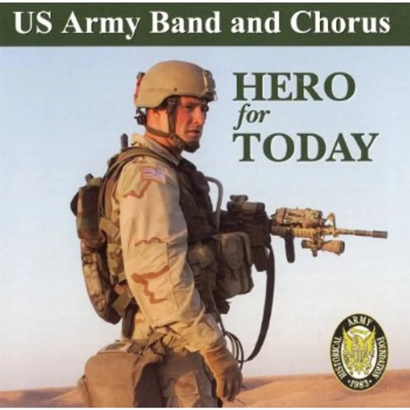 US Army Band and Chorus HERO FOR TODAY CD