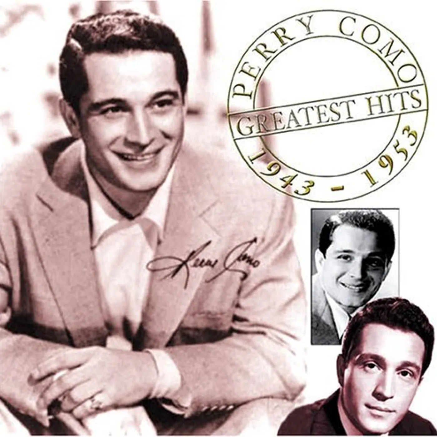Perry Como GREATEST HITS 1943-53 CD