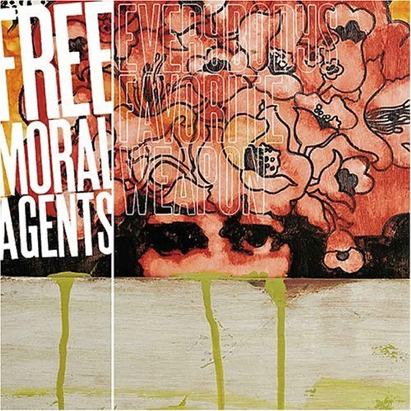 Free Moral Agents EVERYBODYS FAVORITE WEAPON CD
