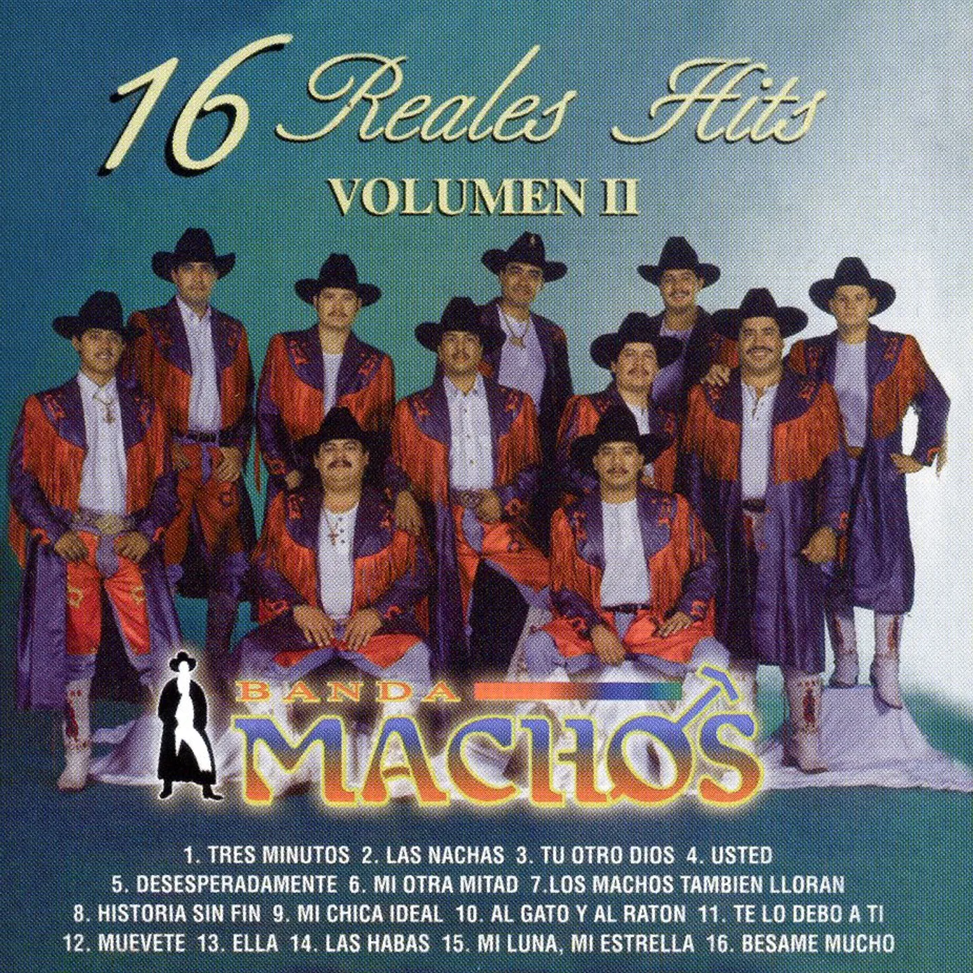 Banda Machos 16 REALES HITS 2 CD