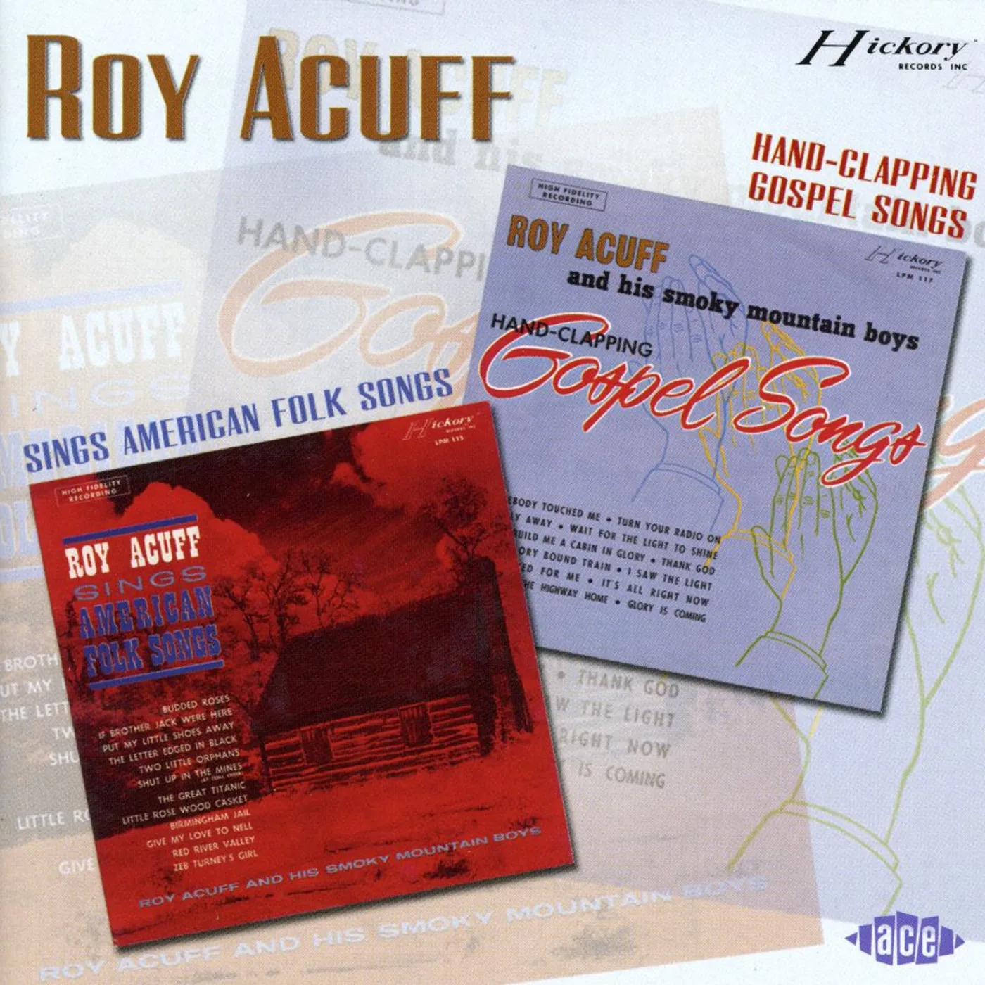 Roy Acuff SINGS AMERICAN FOLK SONGS / HANDCLAPPING GOSPEL CD