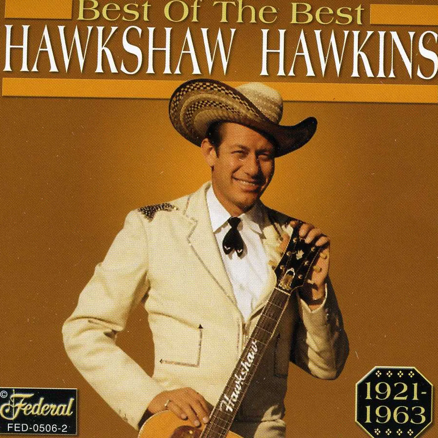Hawkshaw Hawkins BEST OF THE BEST CD