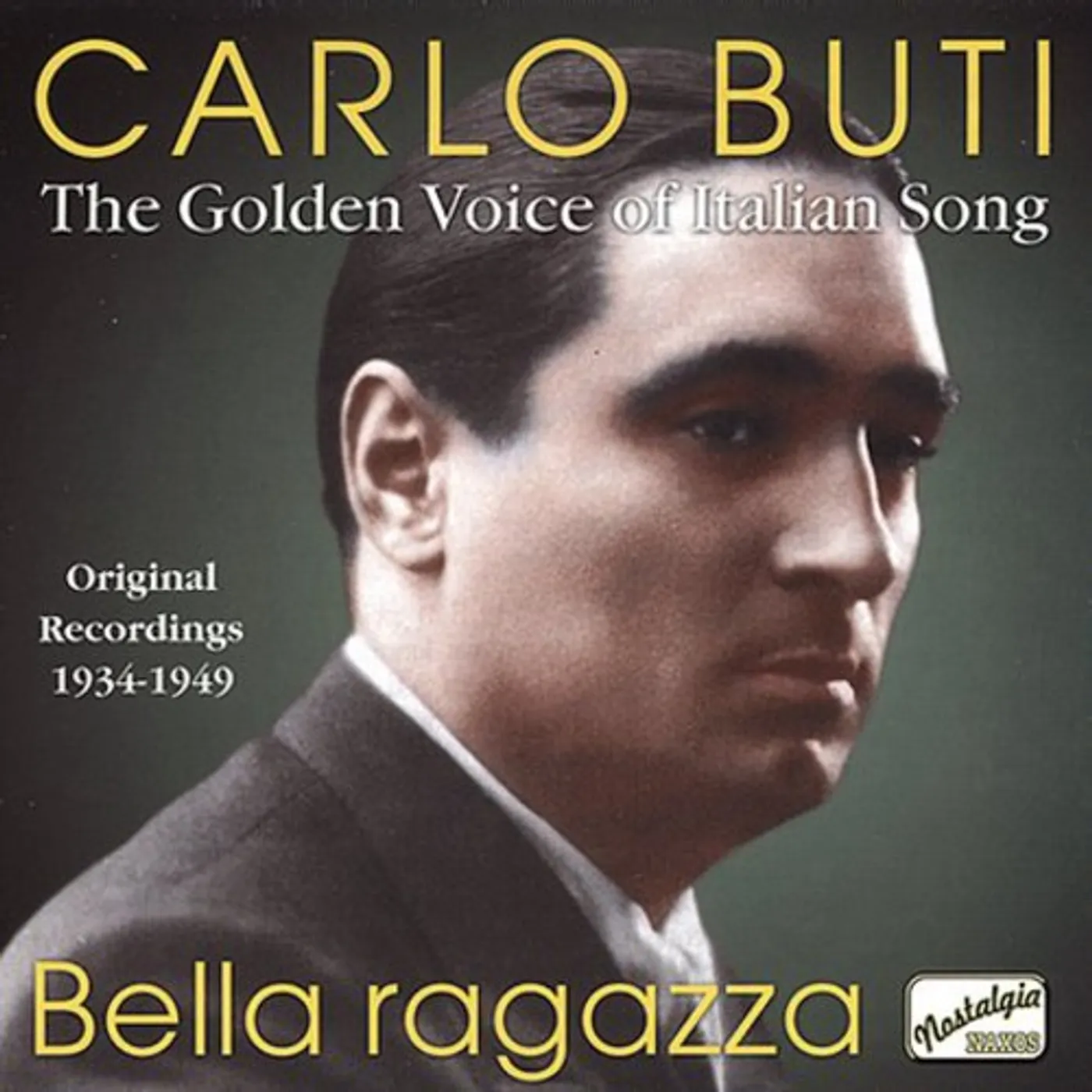 Carlo Buti BELLA RAGAZZA CD