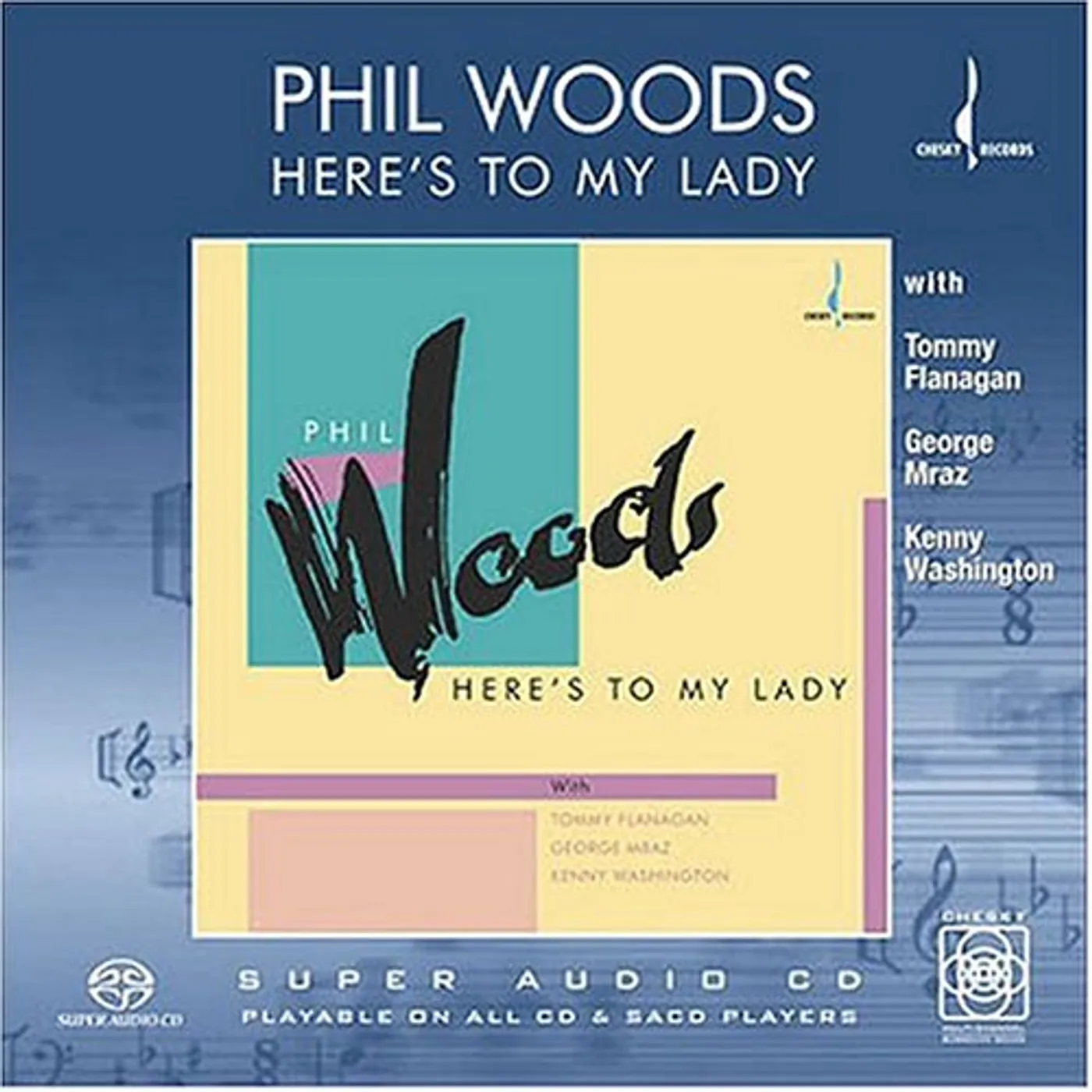 Phil Woods HERE'S TO MY LADY Super Audio CD