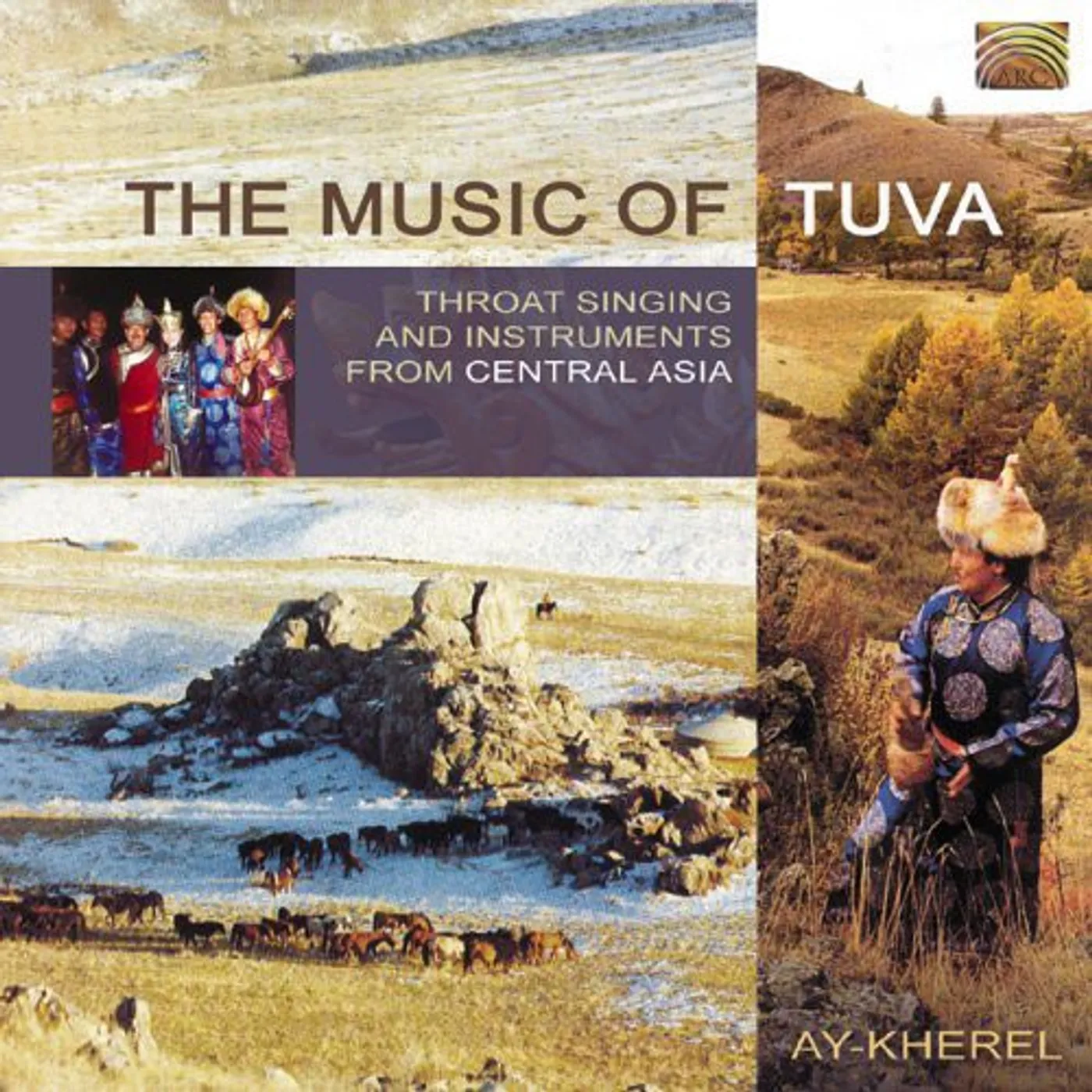 Ay-Kherel MUSIC OF TUVA CD