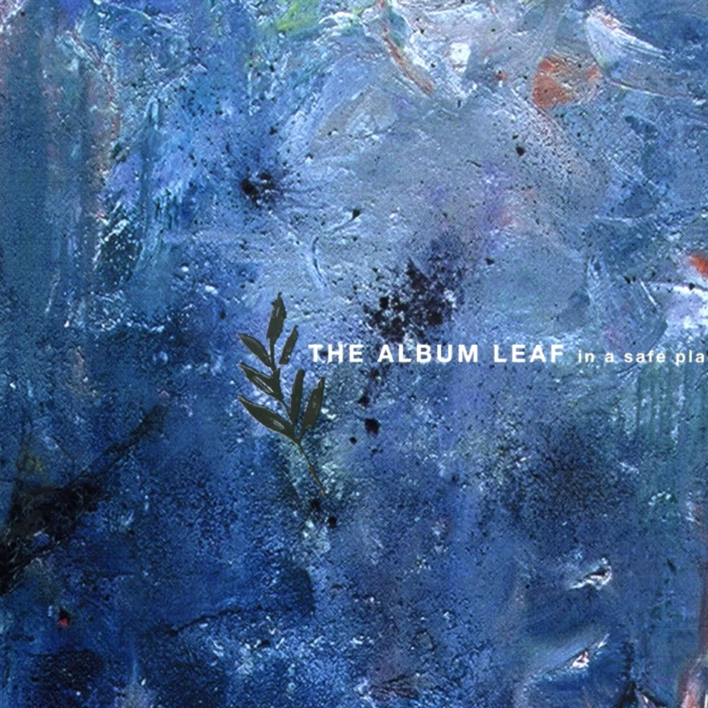 The Album Leaf IN A SAFE PLACE CD