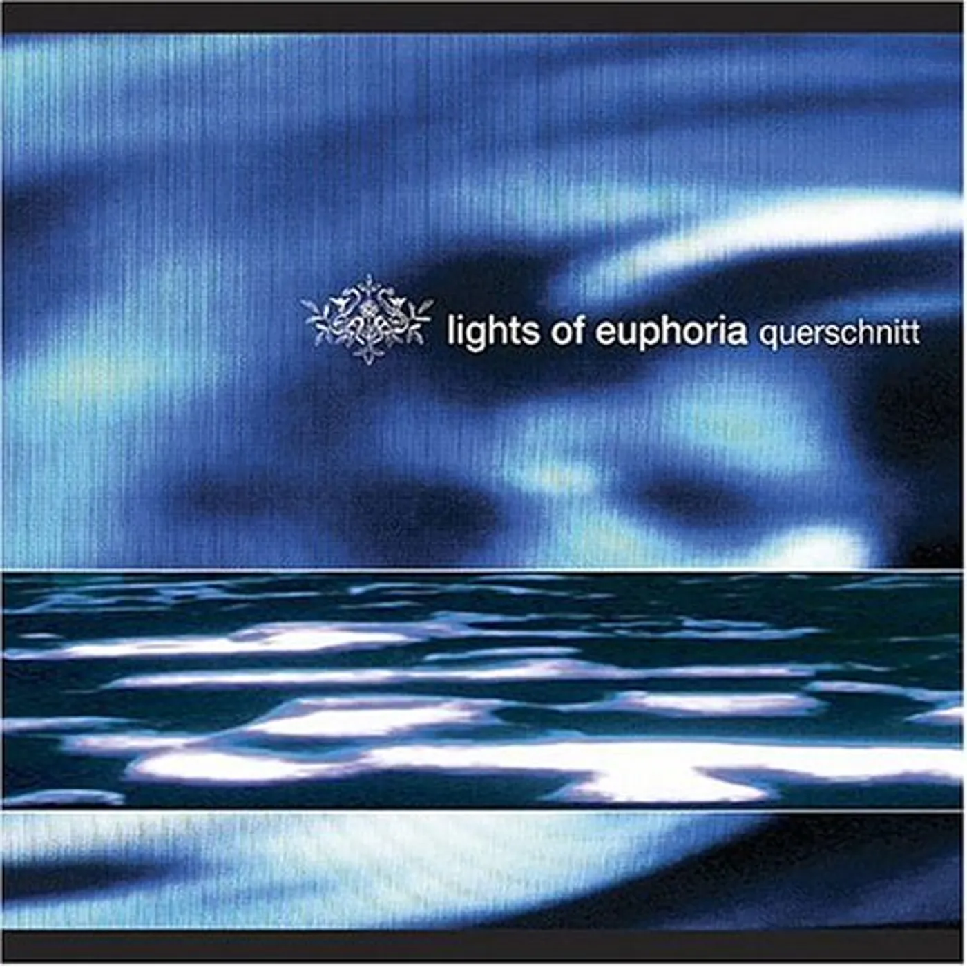 Lights Of Euphoria QUERSCHNITT CD