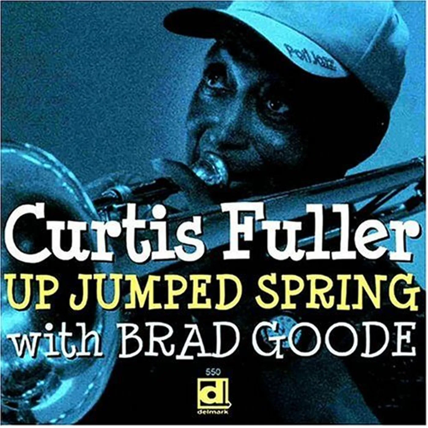 Curtis Fuller UP JUMPED SPRING CD