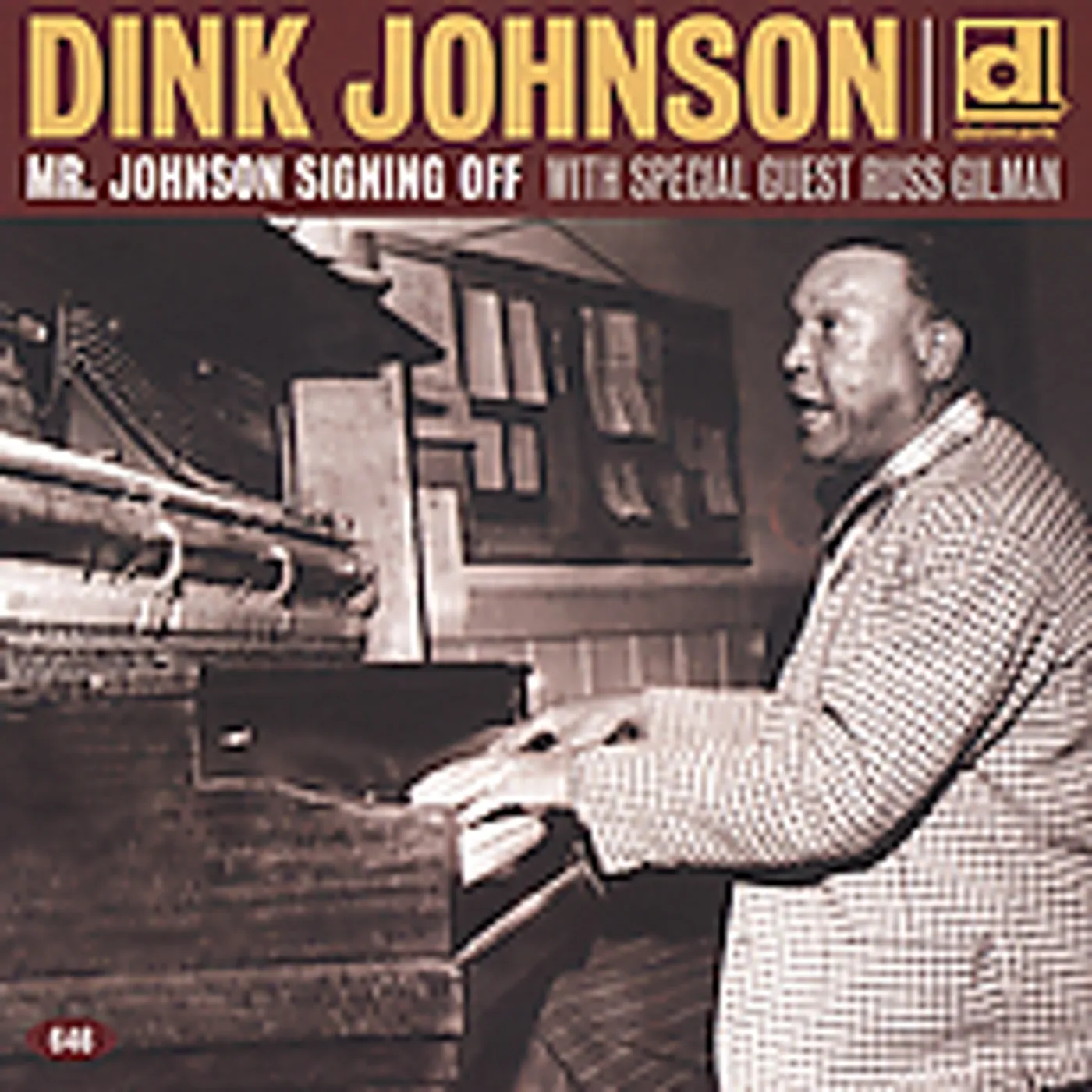 Dink Johnson MR JOHNSON SIGNING OFF CD