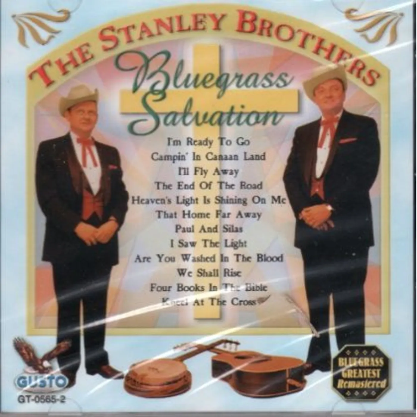 The Stanley Brothers BLUEGRASS SALVATION: I'M READY TO GO CD