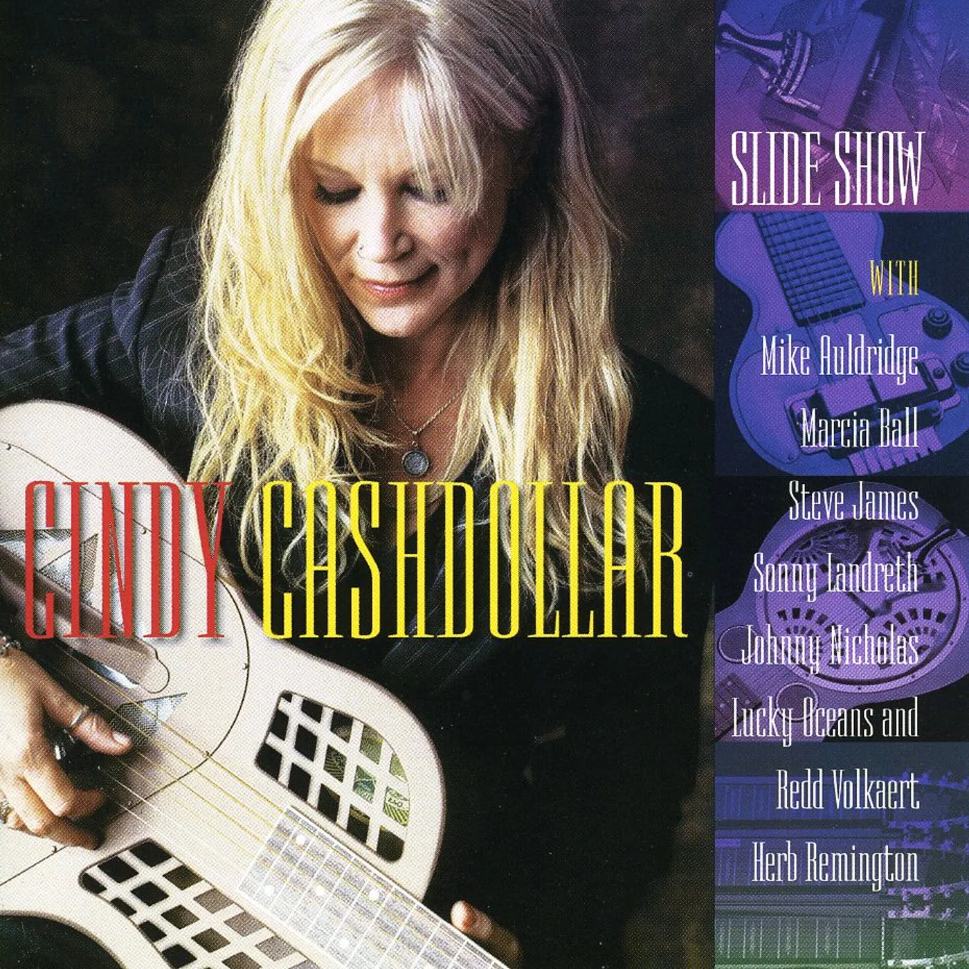 Cindy Cashdollar SLIDE SHOW CD