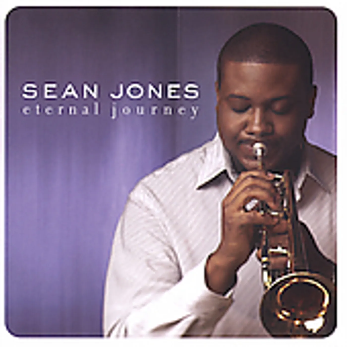 Sean Jones ETERNAL JOURNEY CD