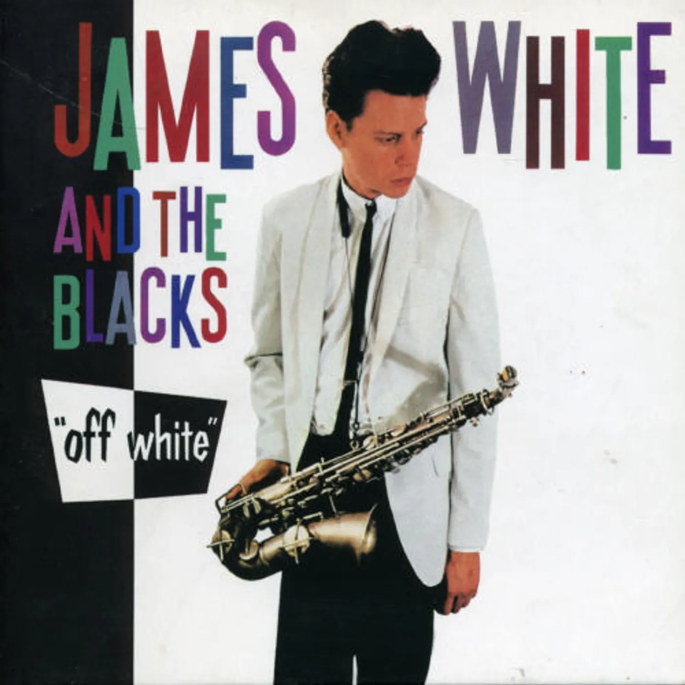 James White And The Blacks OFF WHITE CD