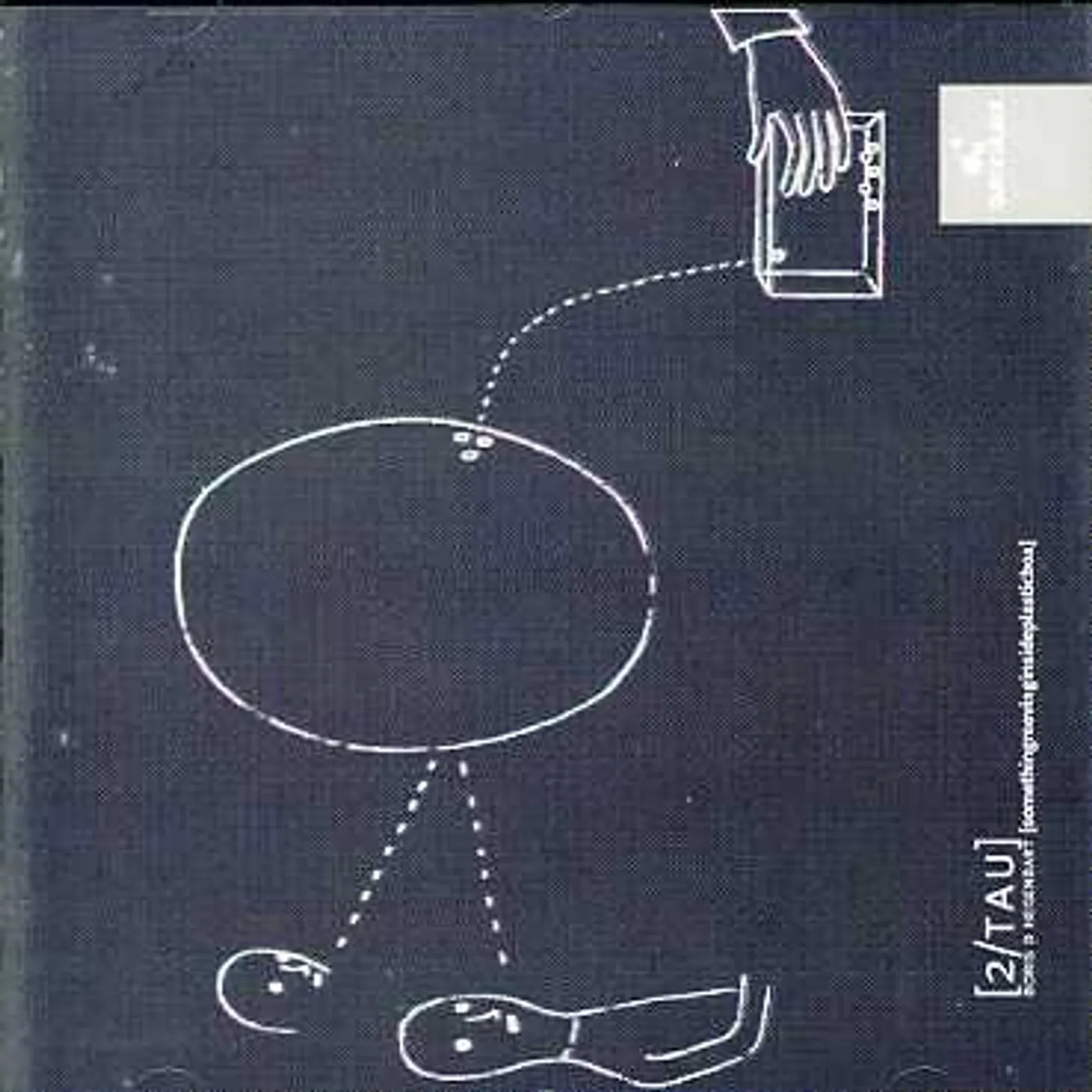 Tau SOMETHINGMOVINGINSIDEPLASTICBOX CD