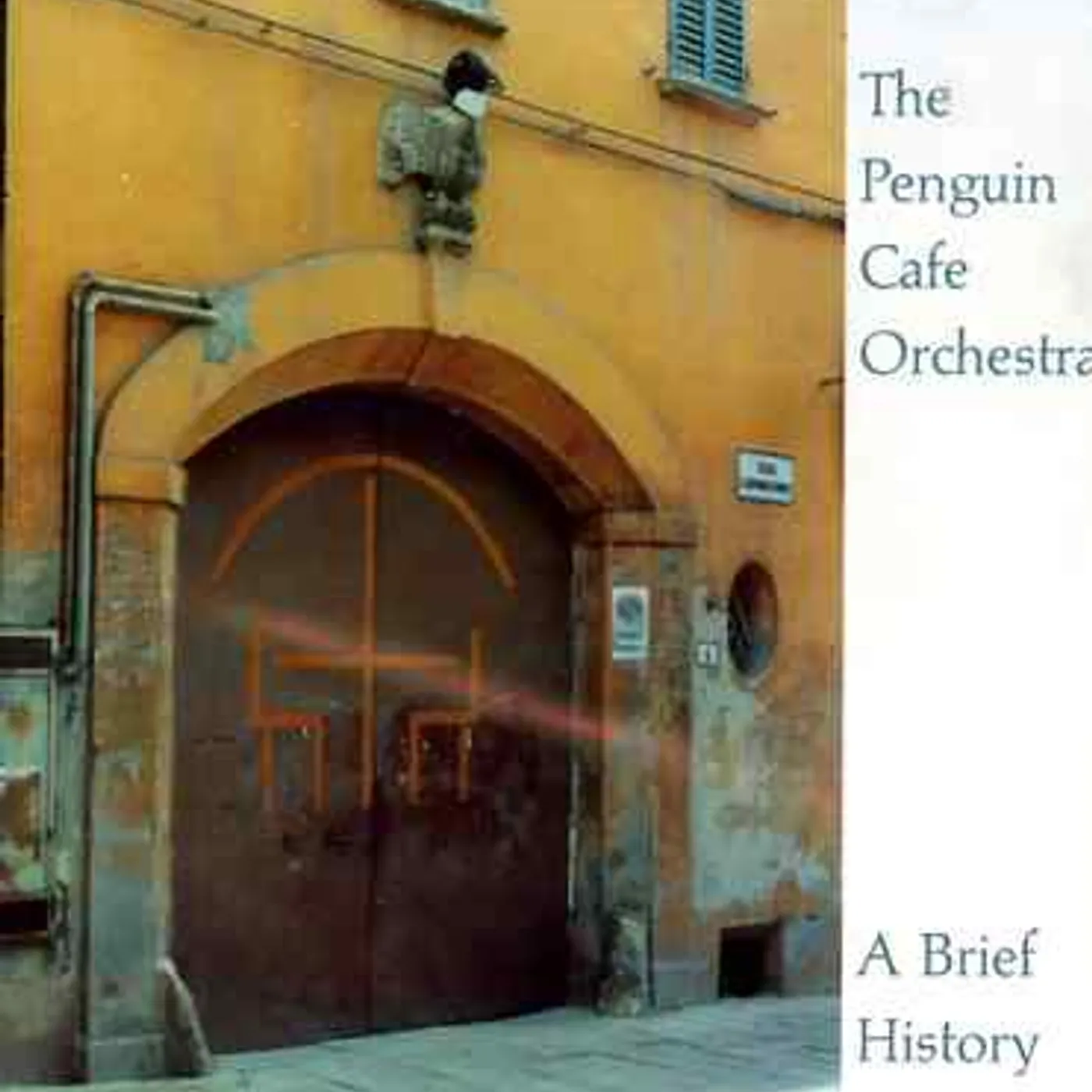 Penguin Cafe Orchestra BRIEF HISTORY CD