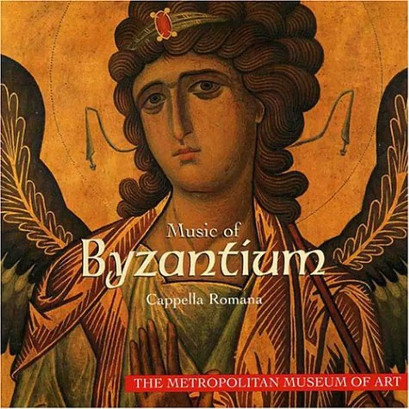 Cappella Romana MUSIC OF BYZANTIUM CD