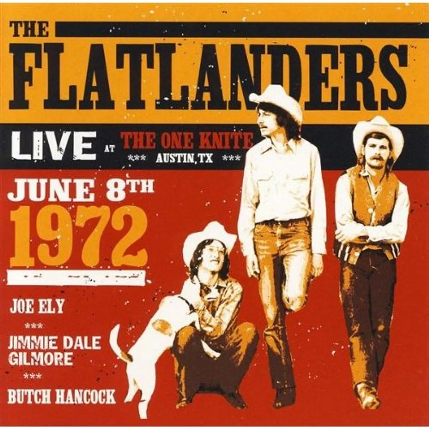 Flatlanders LIVE AT THE KNITE JUNE 8TH 1972 CD