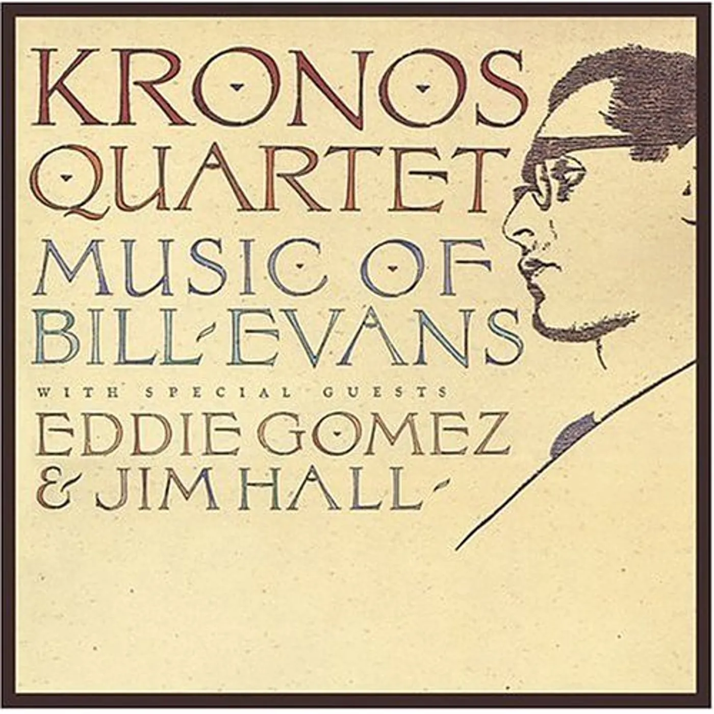 Kronos Quartet MUSIC OF BILL EVANS CD