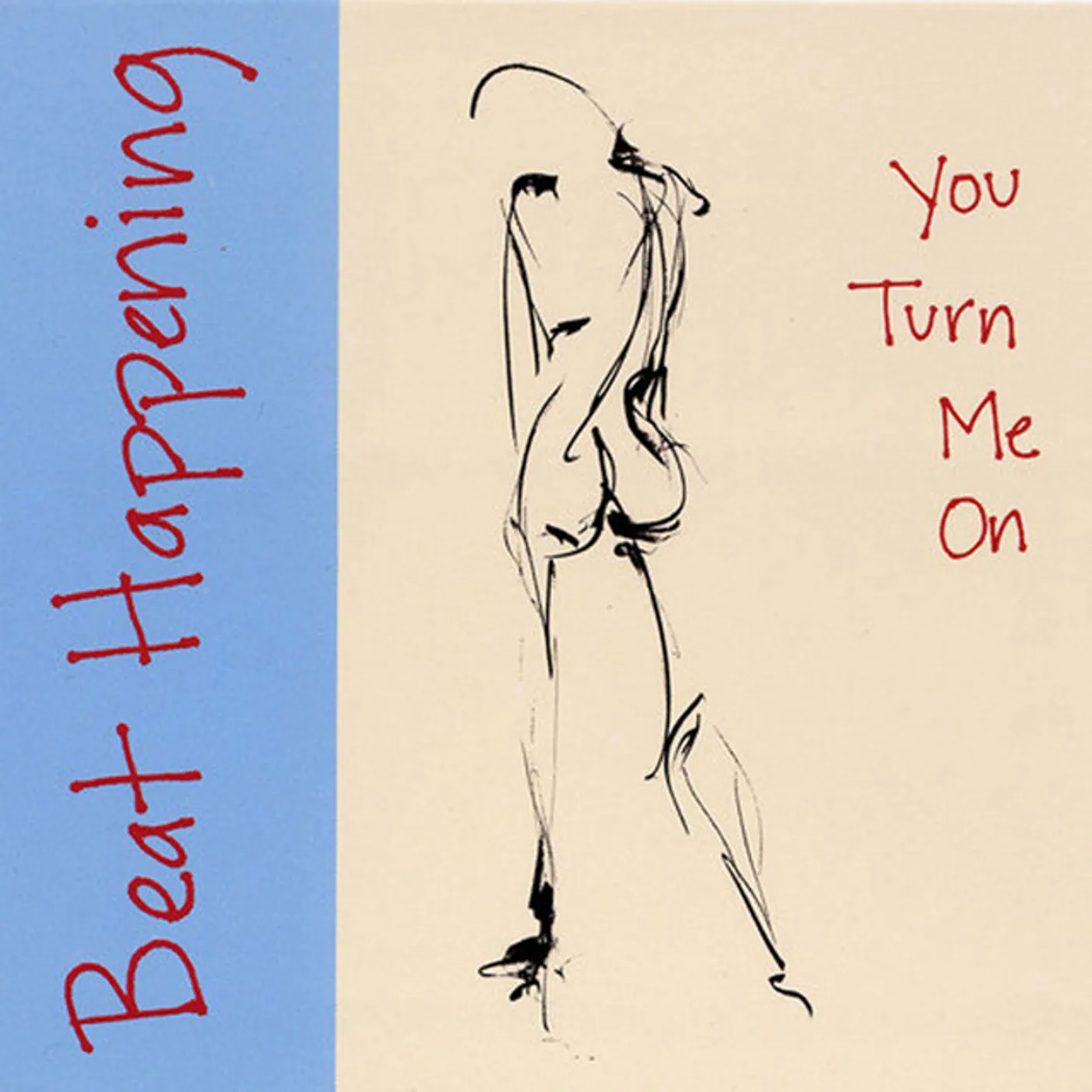 Beat Happening YOU TURN ME ON CD