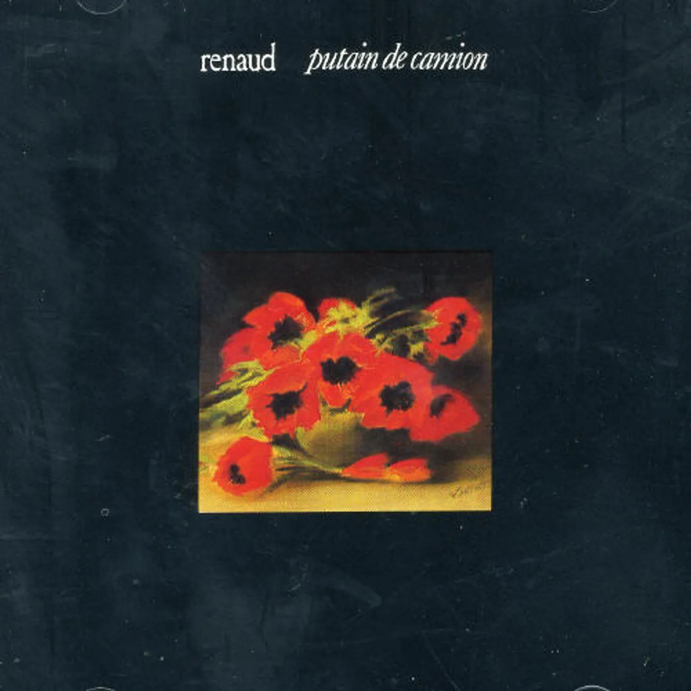 Renaud PUTAIN DE CAMION CD