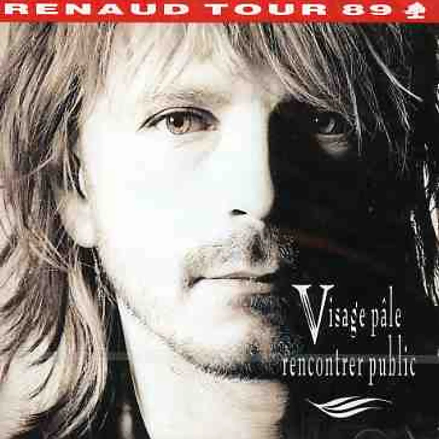 Renaud VISAGE PALE RENCONTRER PUBLIC CD